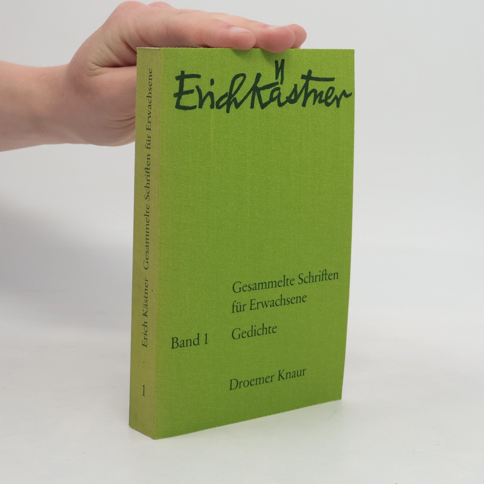 Erich Kästner Gesammelte Schriften für Erwachsene 1