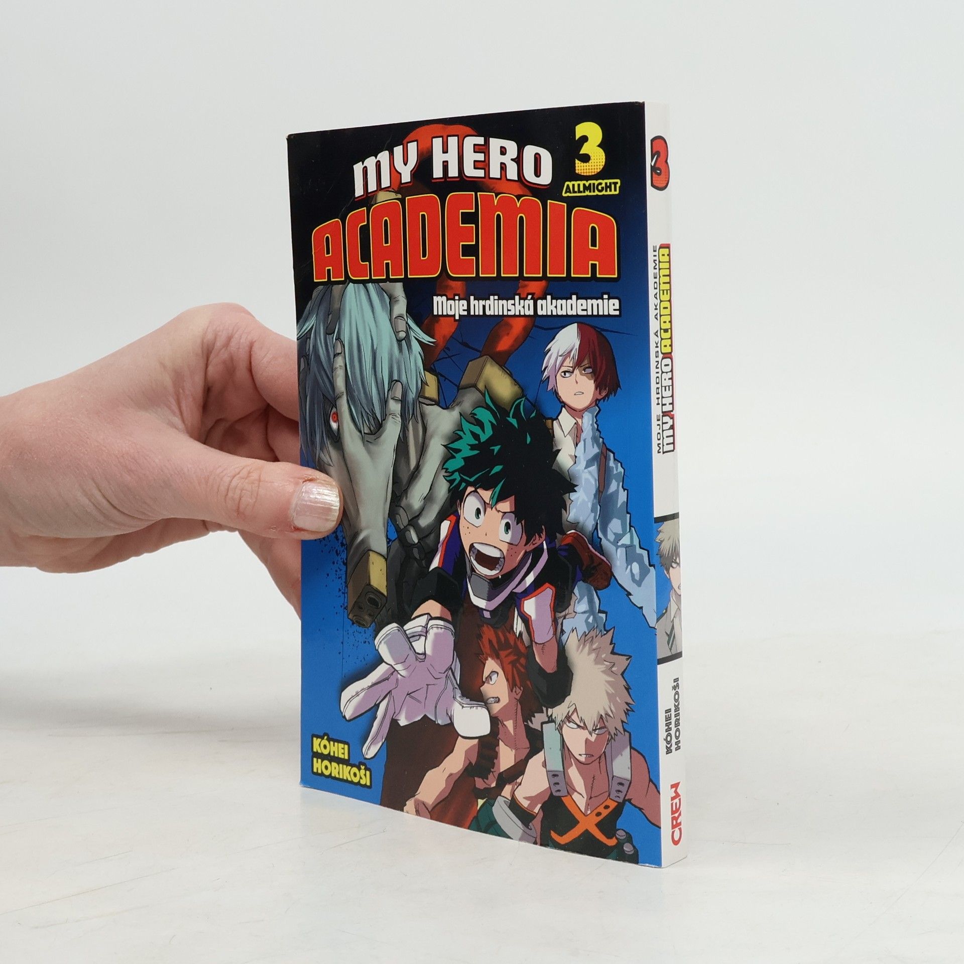 Kōhei Horikoshi My hero academia. Moje hrdinská akademie. 3, Allmight
