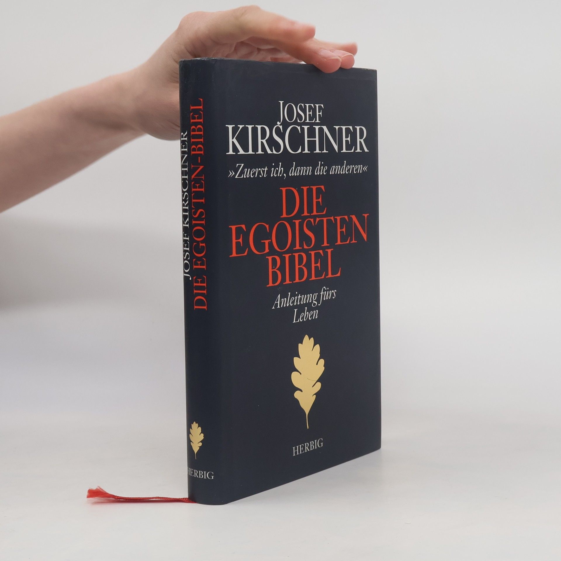 Josef Kirschner Die Egoisten-Bibel
