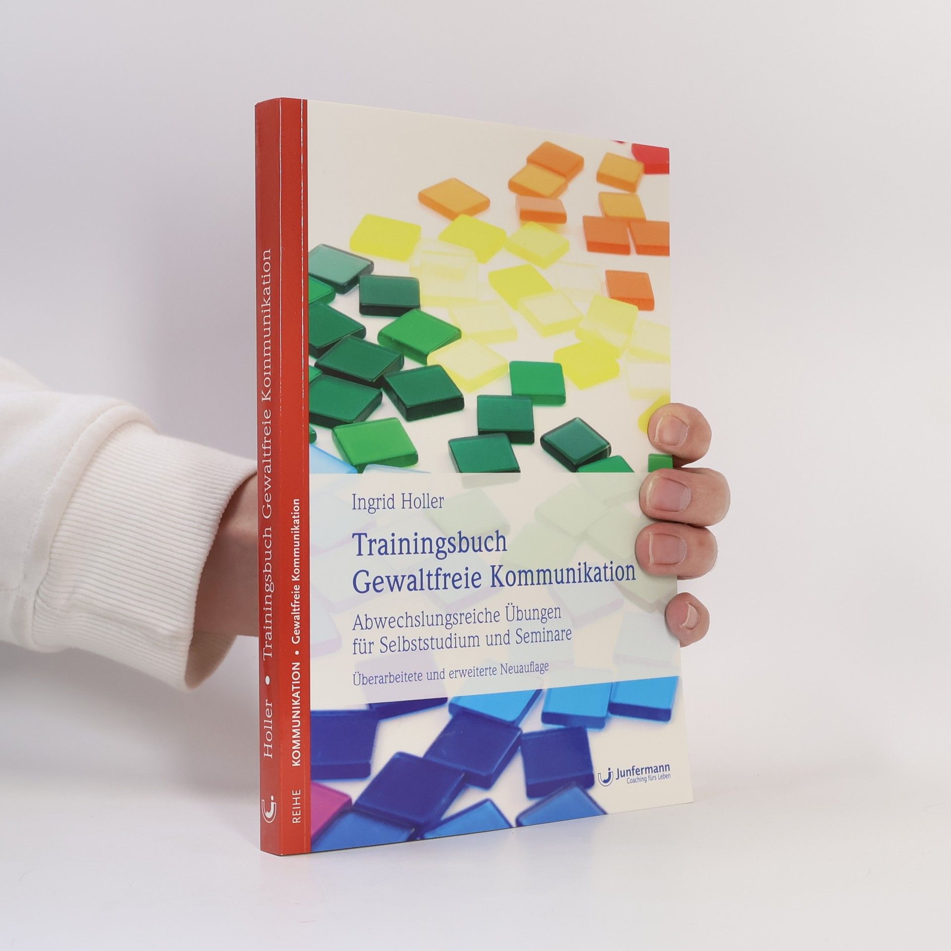 Ingrid Holler Trainingsbuch gewaltfreie Kommunikation