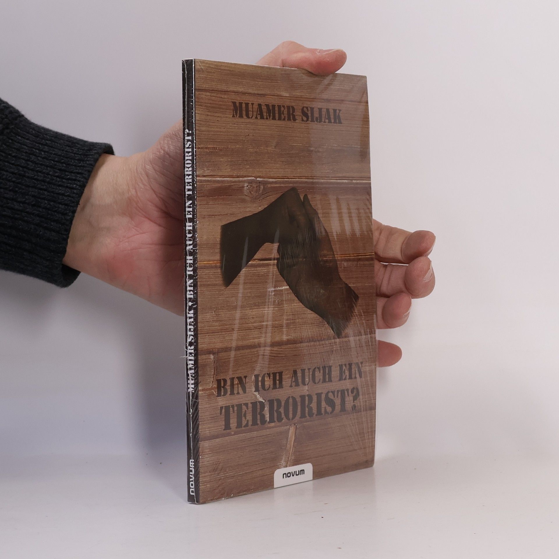 Muamer Sijak Bin ich auch ein Terrorist?