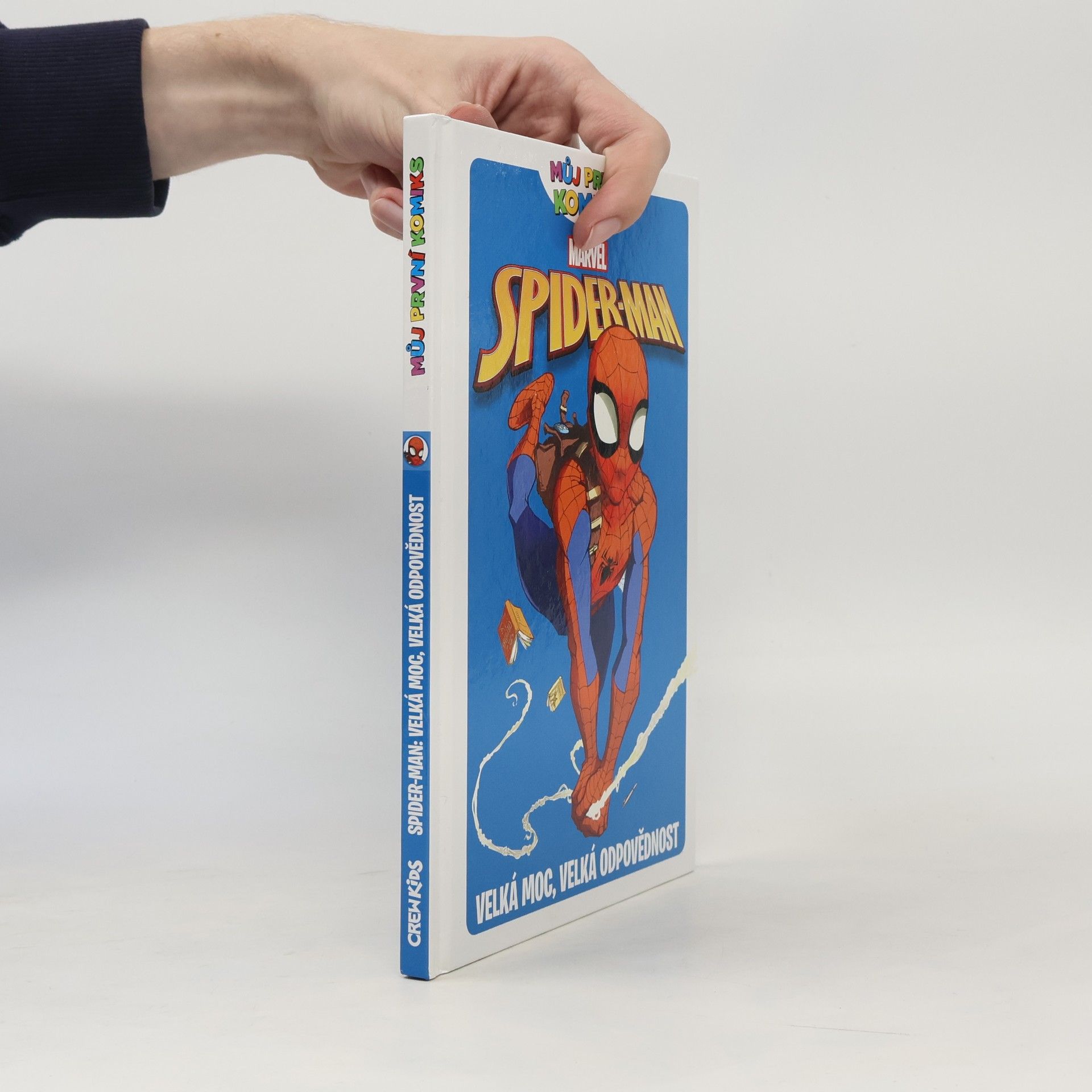 Paul Tobin Spider-man: Velká moc, velká odpovědnost