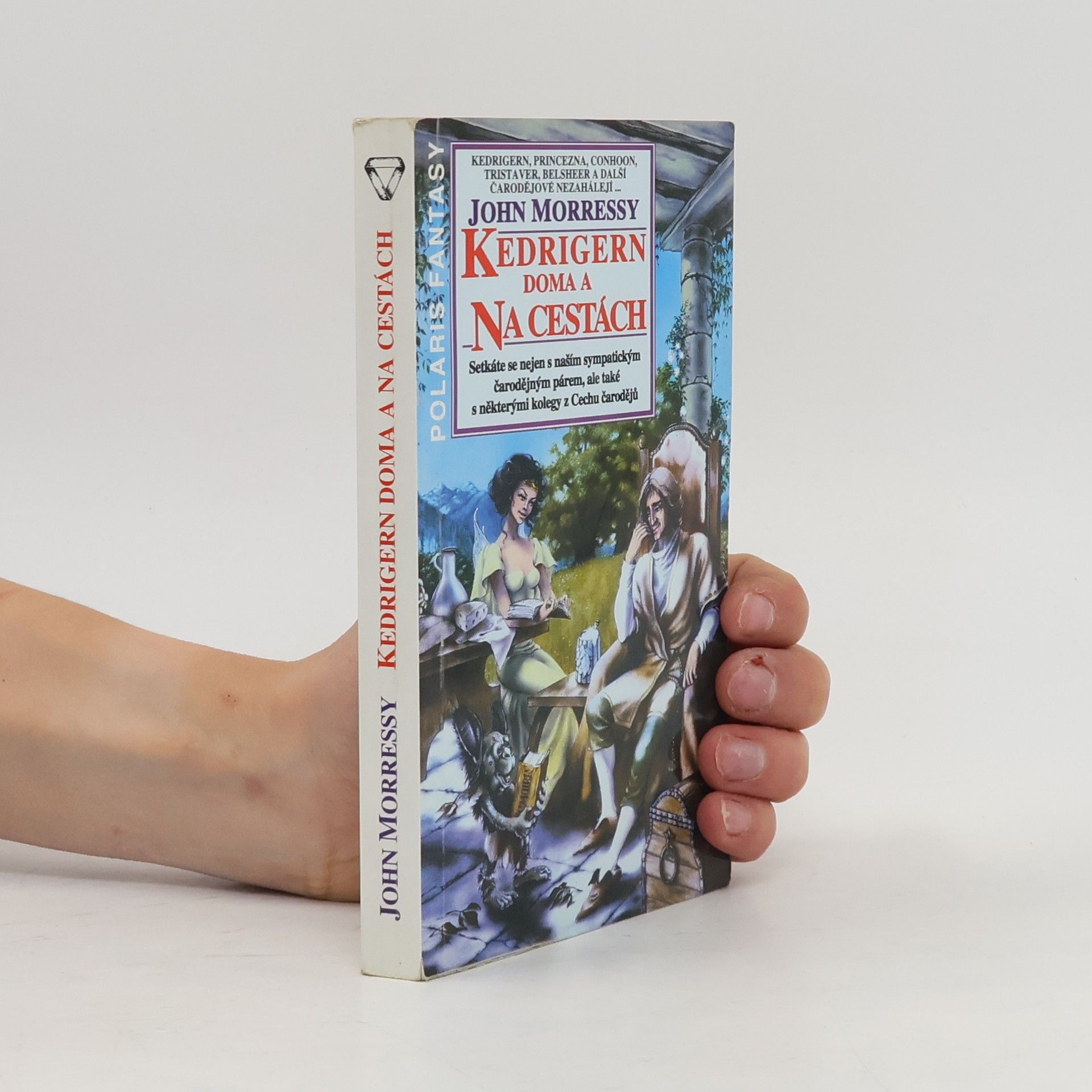 John Morressy Kedrigern doma a Na cestách