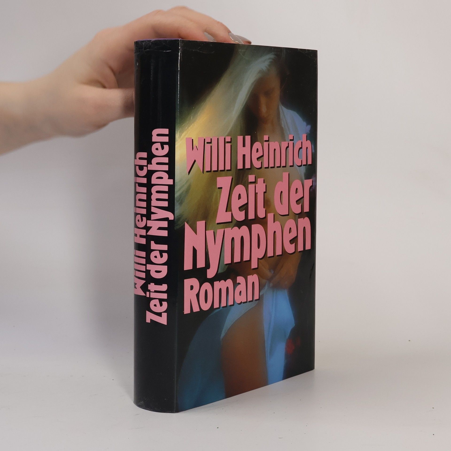 Willi Heinrich Zeit der Nymphen