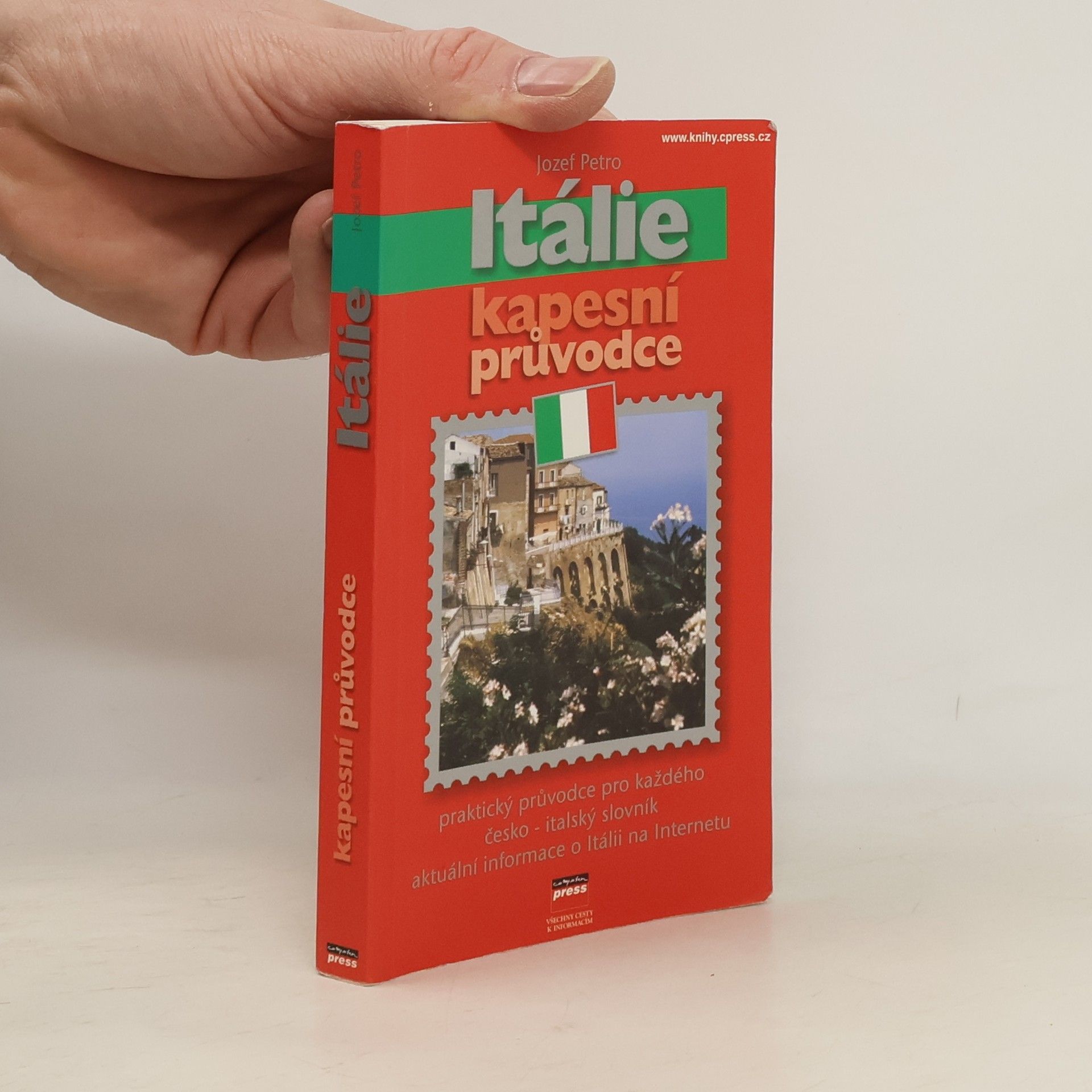 Jozef Petro Itálie: Praktický průvodce pro každého