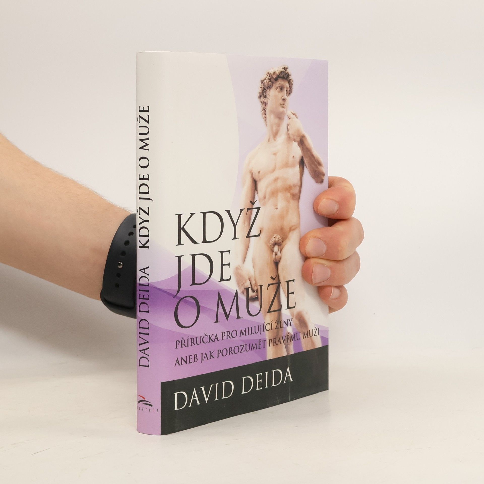 David Deida Když jde o muže