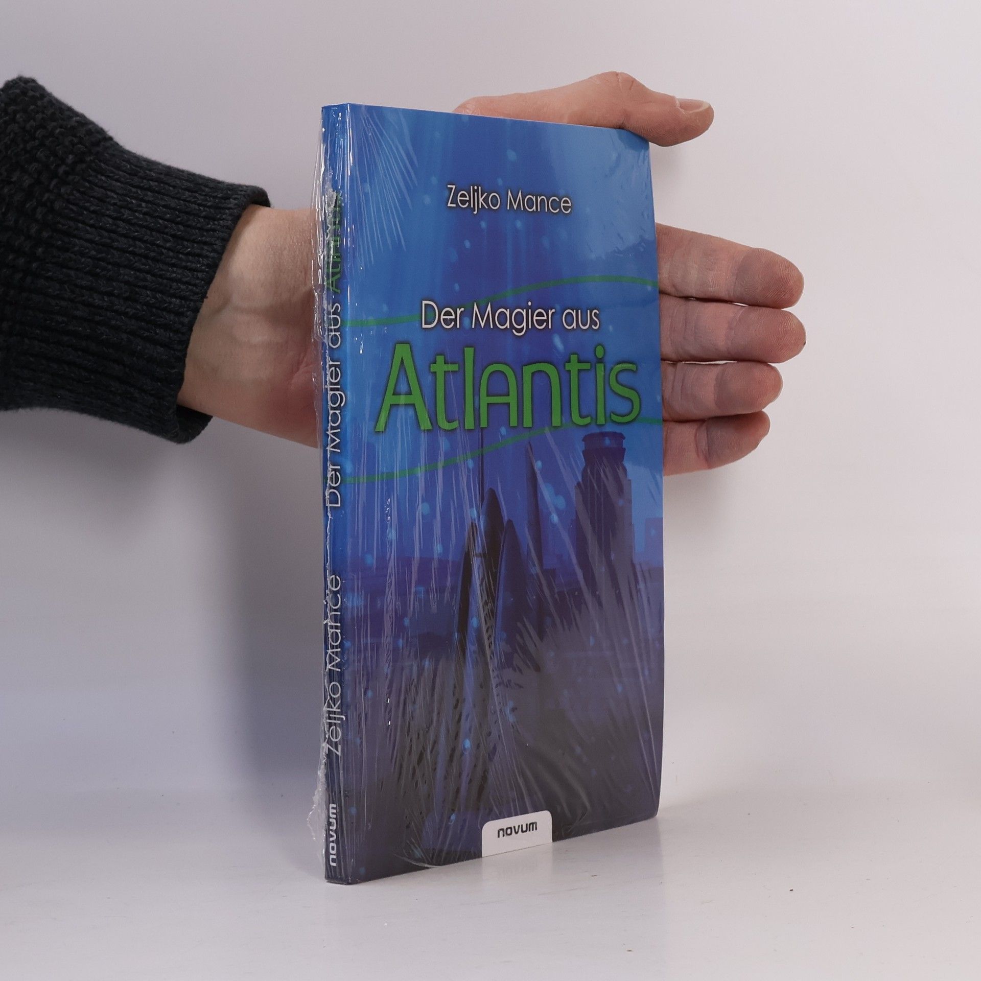 Zeljko Mance Der Magier aus Atlantis