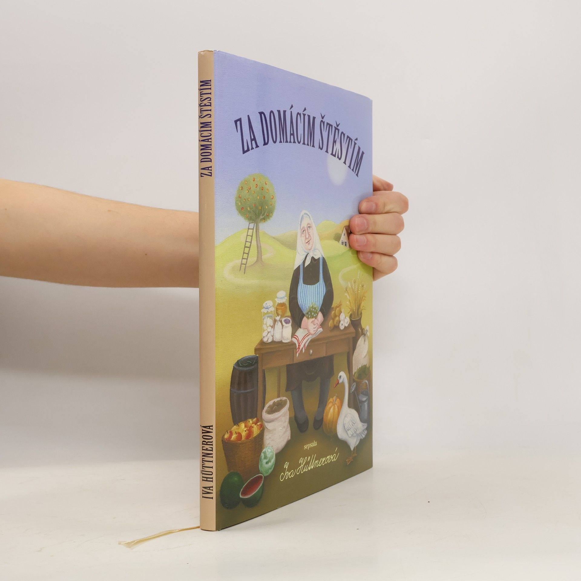 Iva Hüttnerová Za domácím štěstím