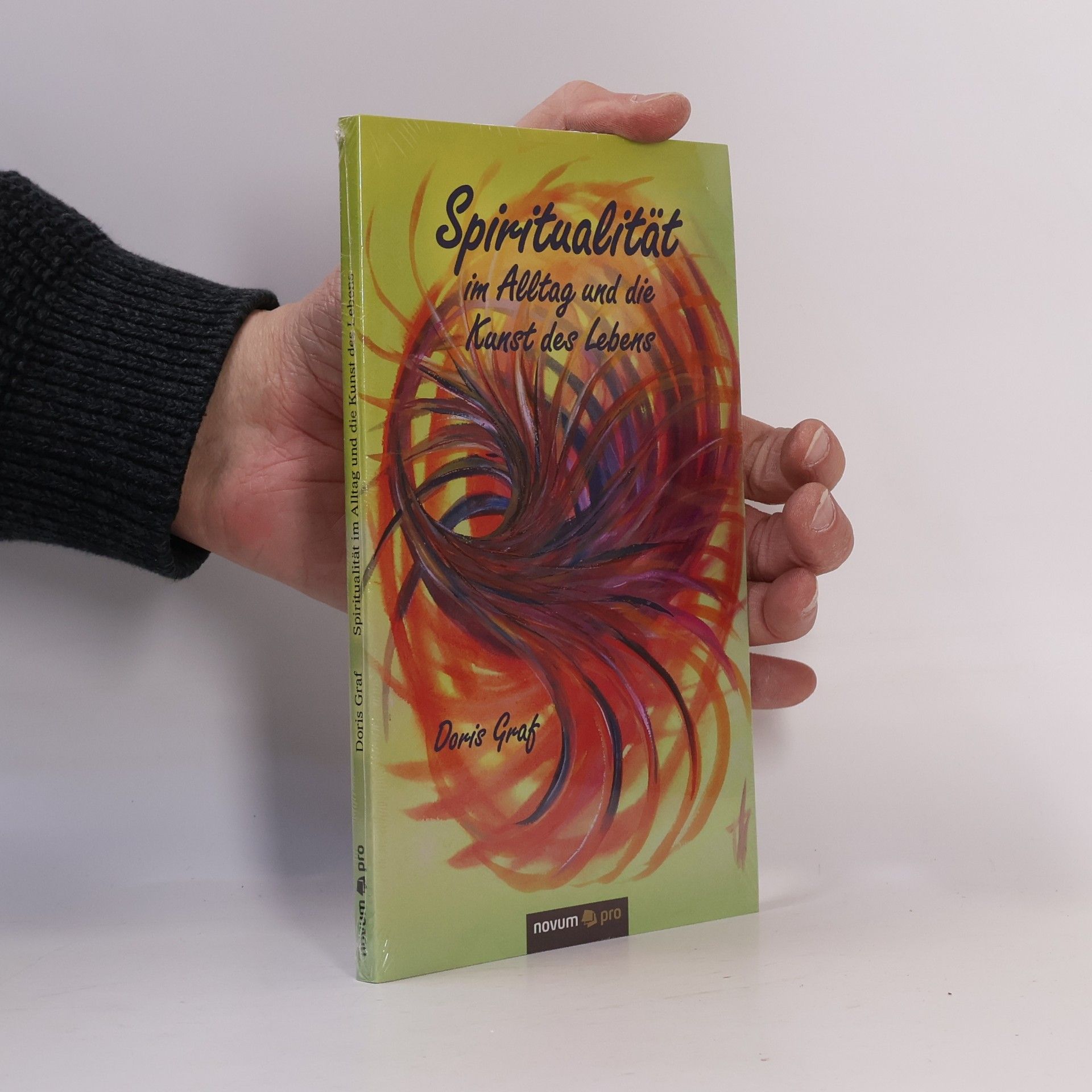 Doris Graf Spiritualität im Alltag und die Kunst des Lebens