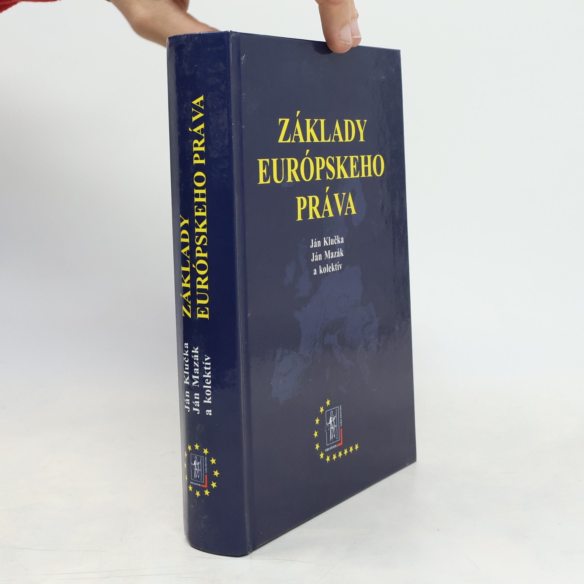 Ján Klučka Základy európského práva