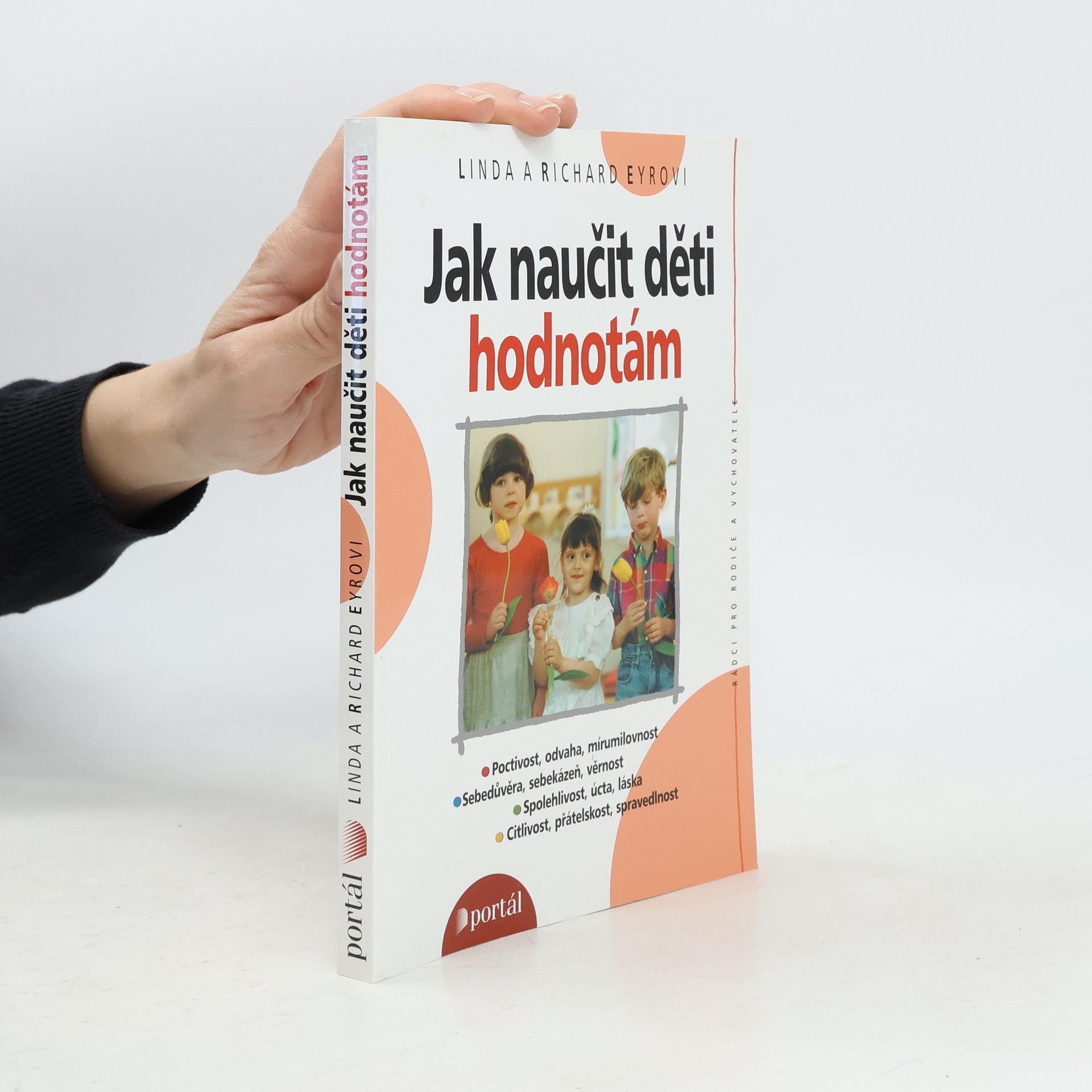 Linda Eyre Jak naučit děti hodnotám