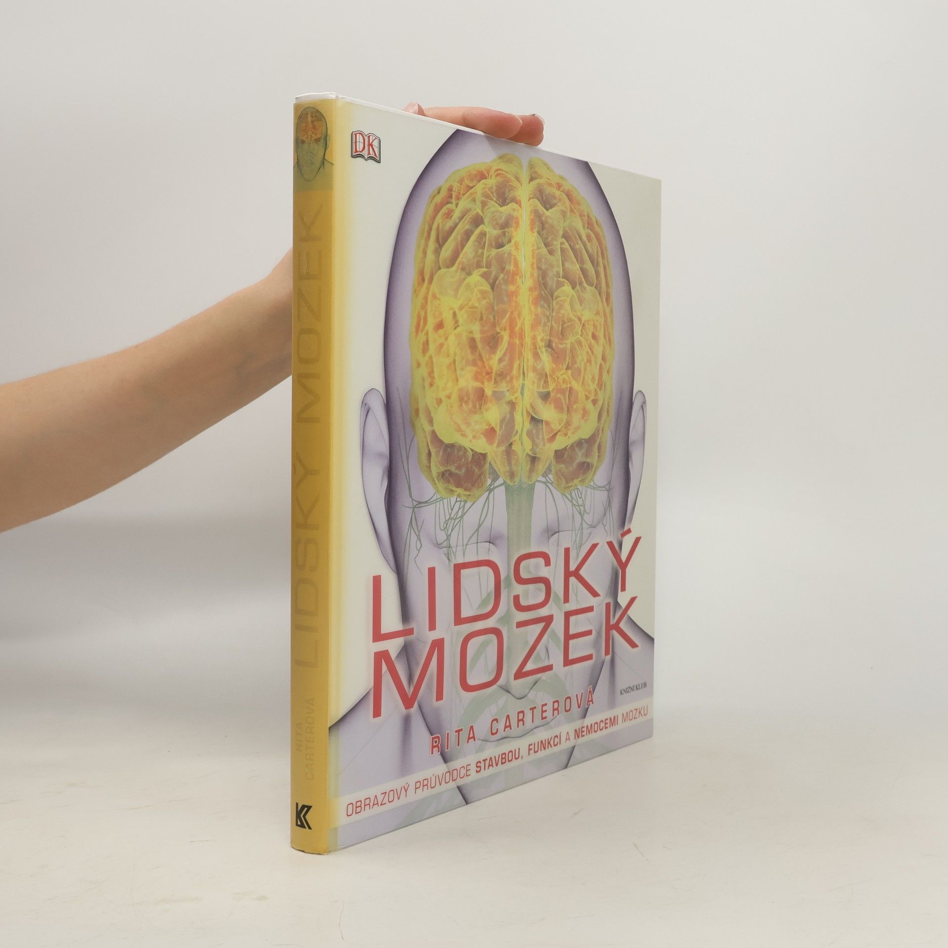 Rita Carter Lidský mozek