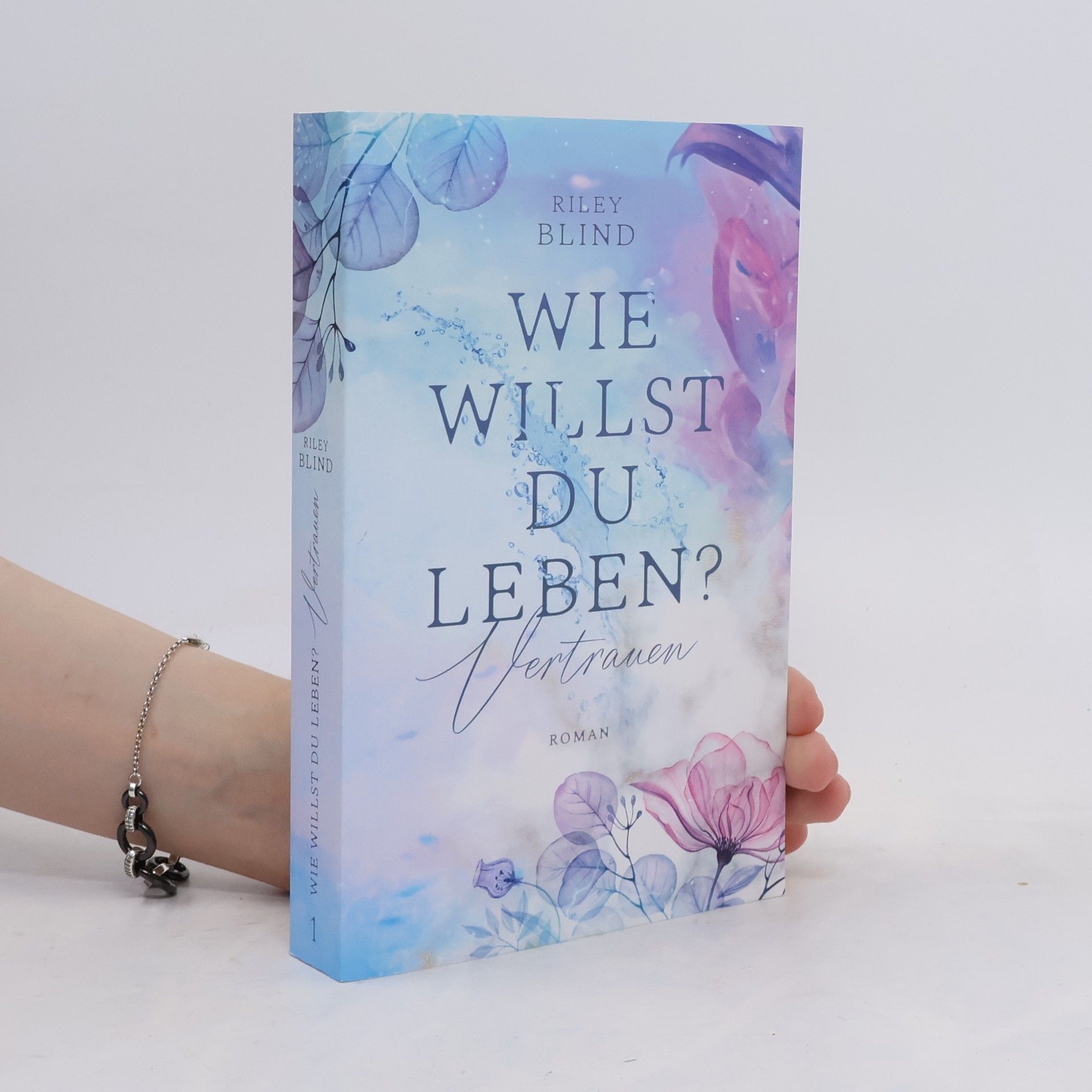 Riley Blind Wie willst du leben?