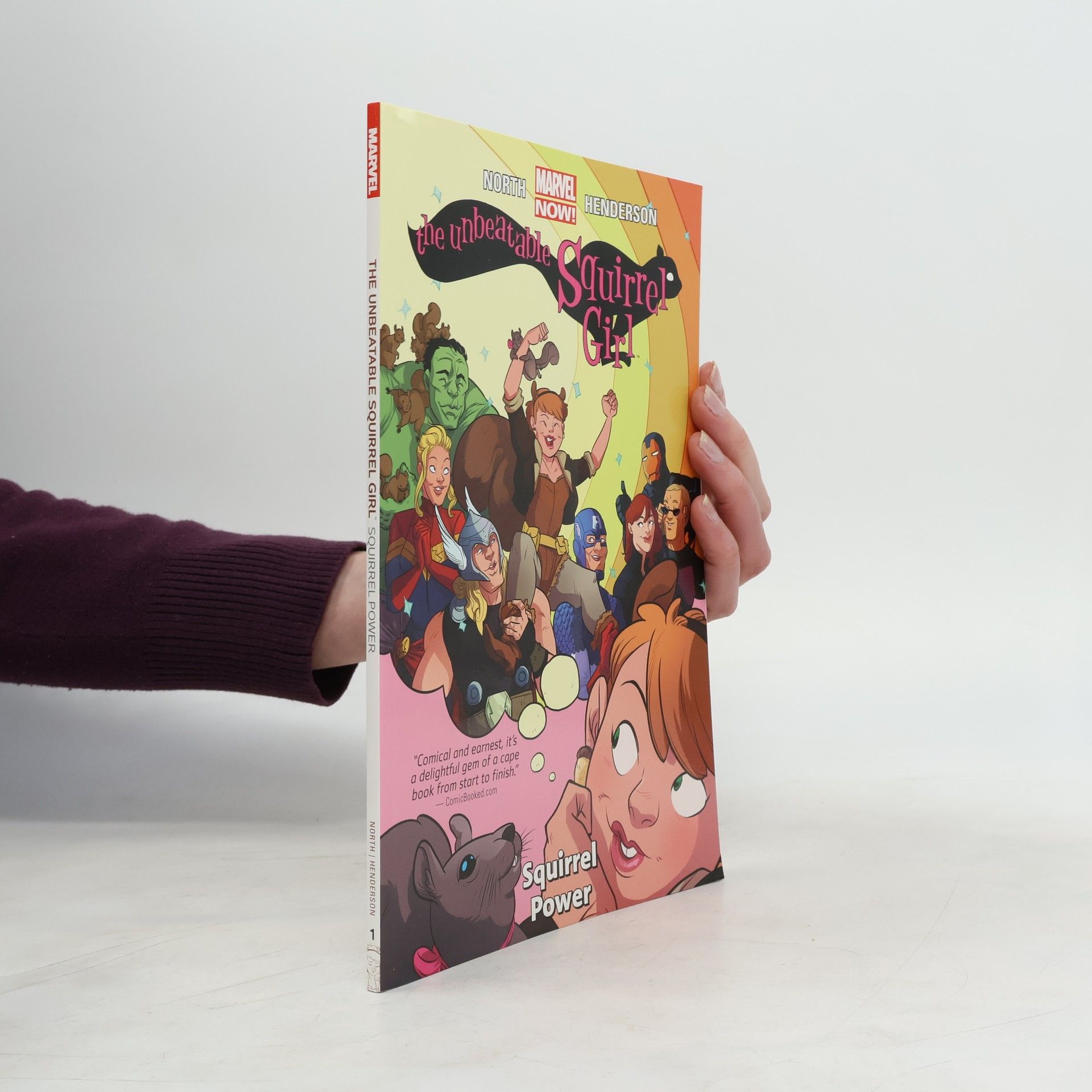 Ryan North The Unbeatable Squirrel Girl, Vol. 1