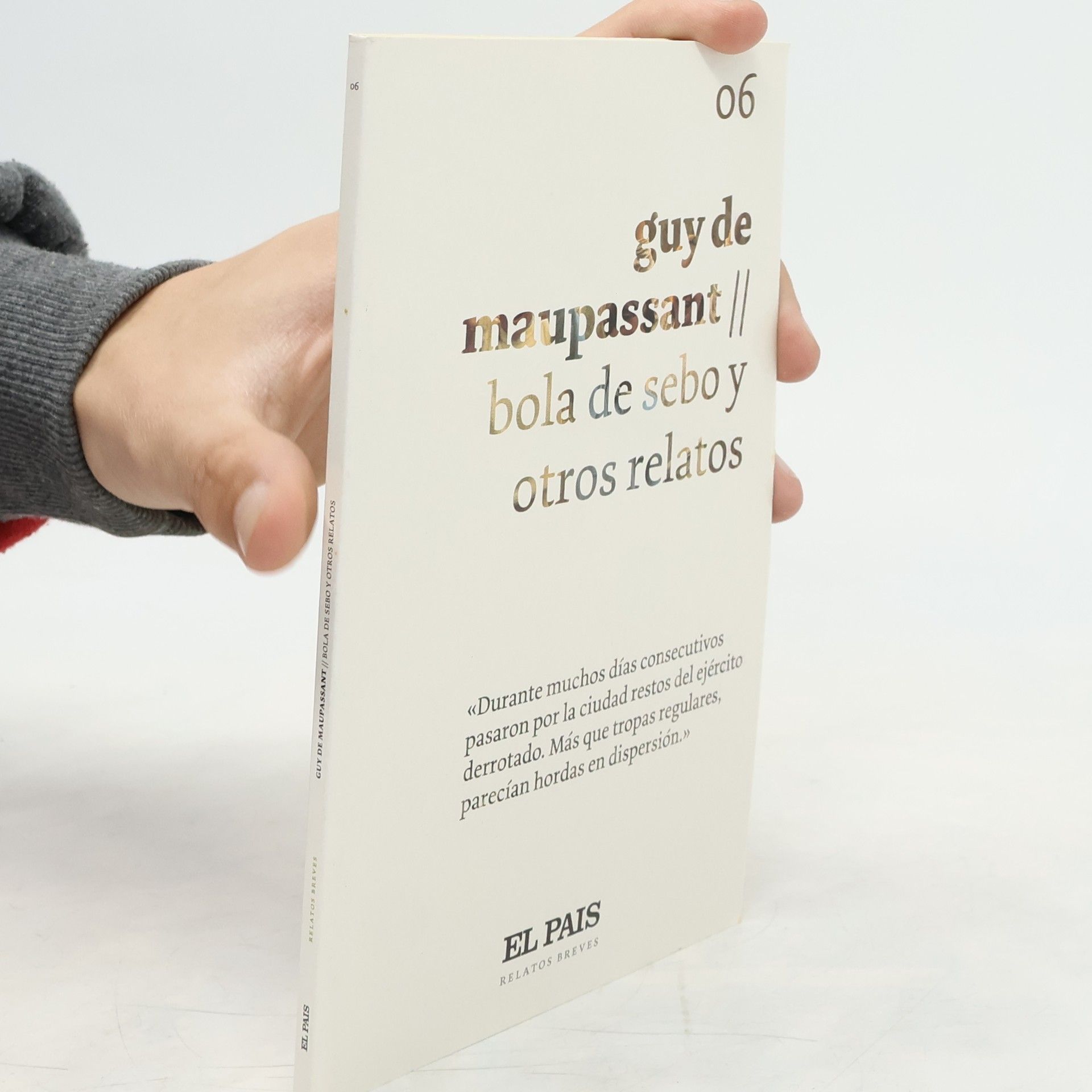 Guy de Maupassant Bola de sebo y otros relatos