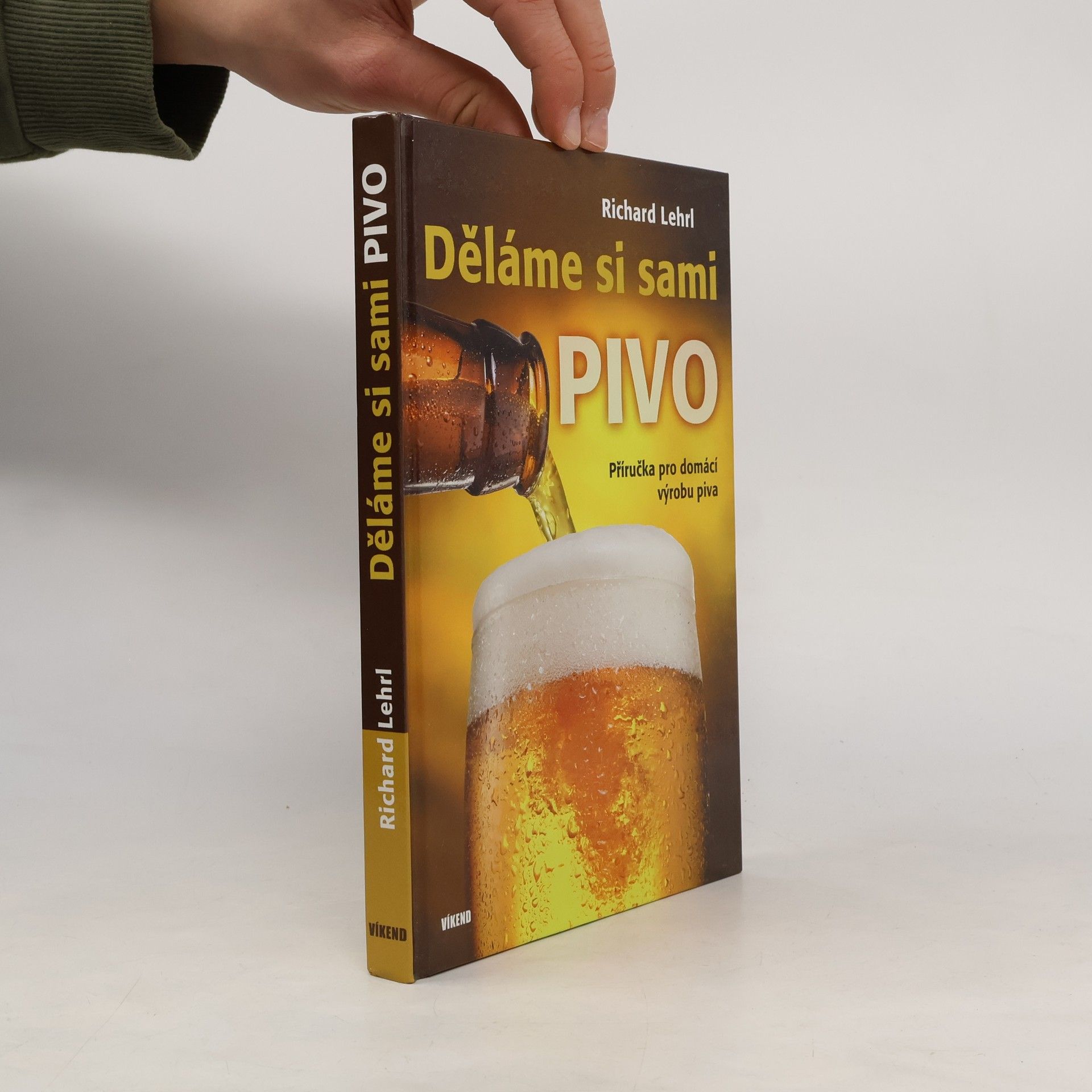 Richard Lehrl Děláme si sami pivo