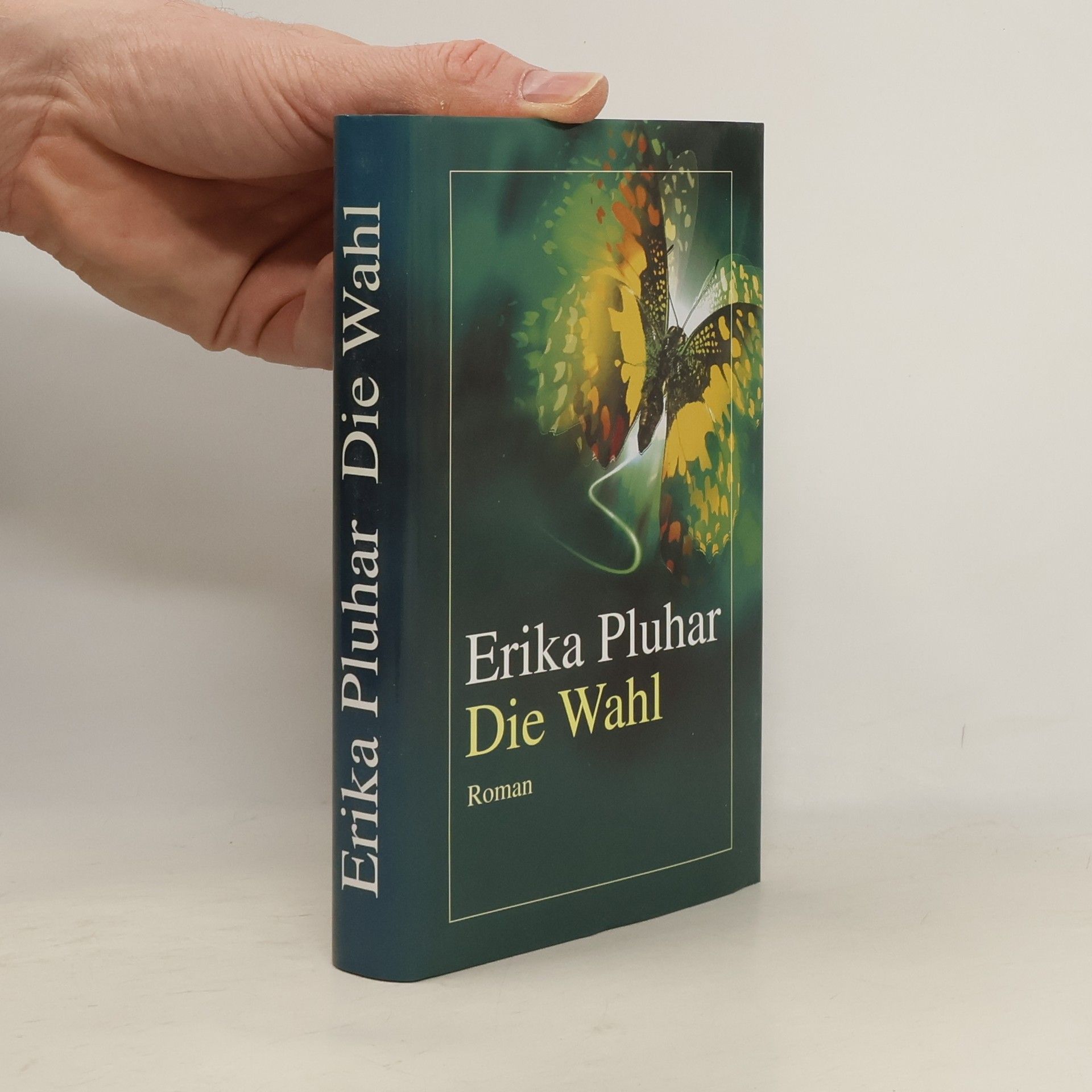 Erika Pluhar Die Wahl