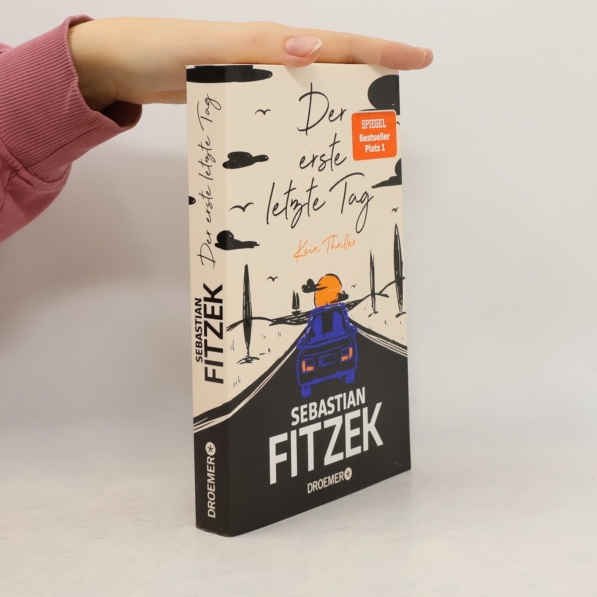 Sebastian Fitzek Der erste letzte Tag