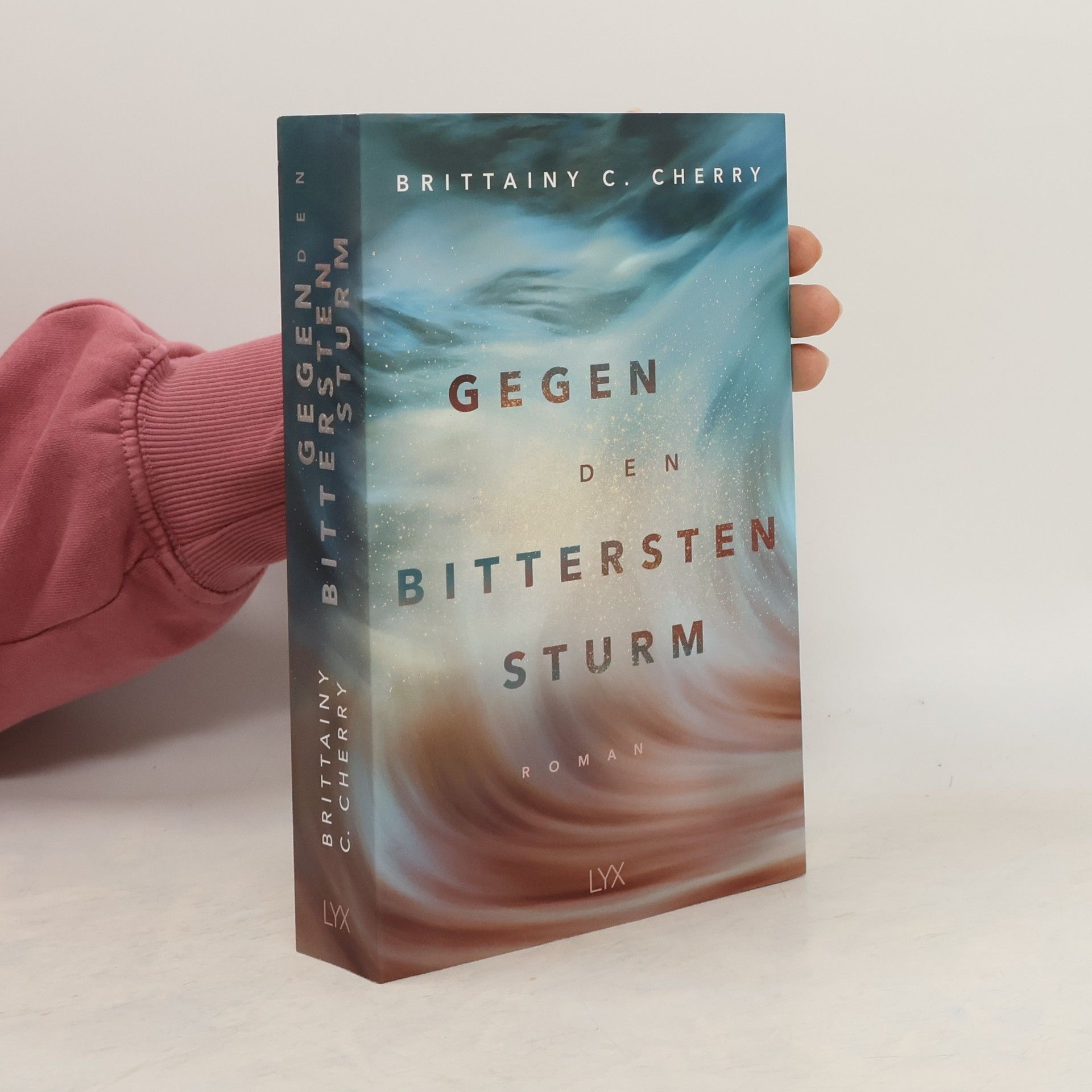Brittainy C. Cherry Gegen den bittersten Sturm
