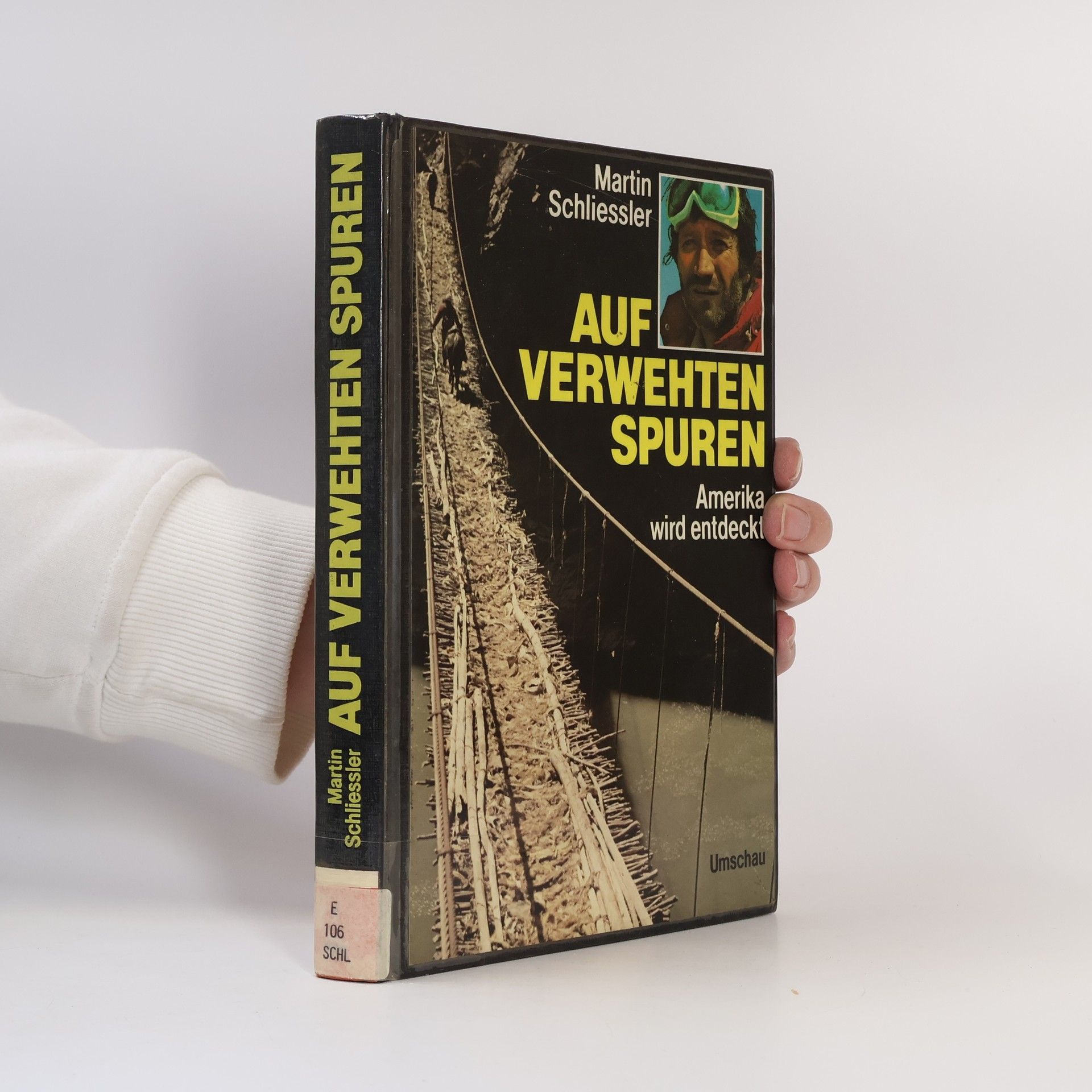 Martin Schliessler Auf verwehten Spuren