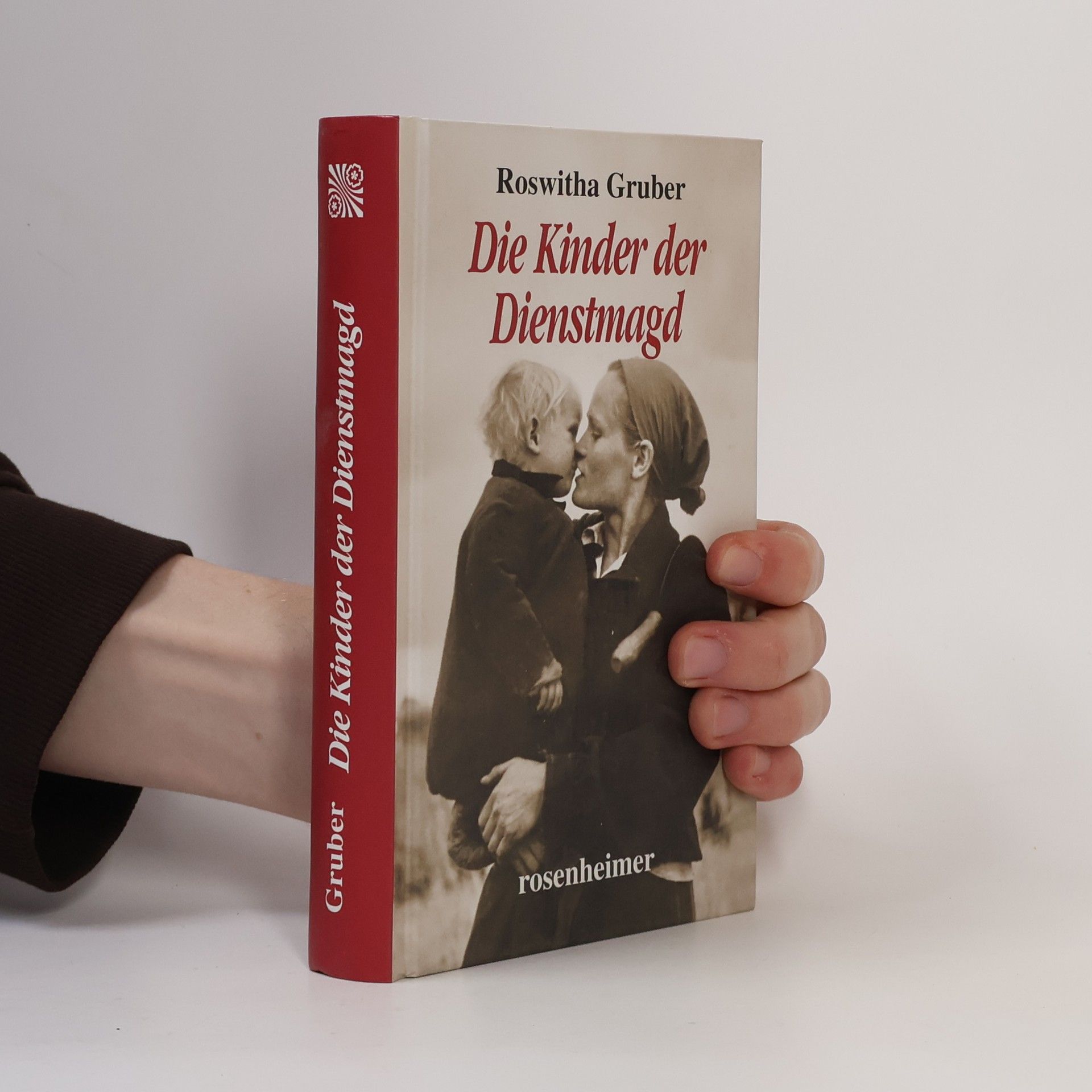 Roswitha Gruber Die Kinder der Dienstmagd