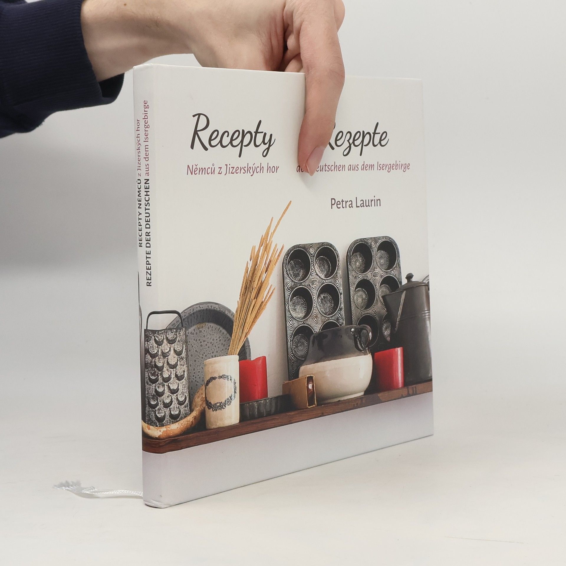 Nadia Meissnitzer Recepty Němců z Jizerských hor. Rezepte der Deutschen aus dem Isergebirge