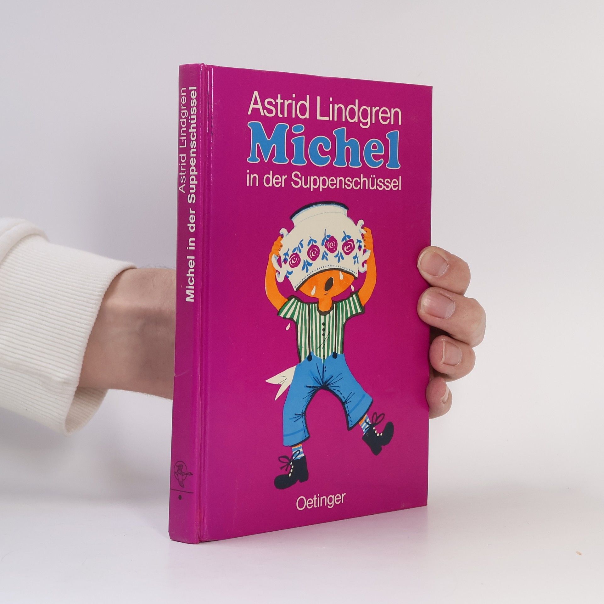 Astrid Lindgren Michel in der Suppenschüssel