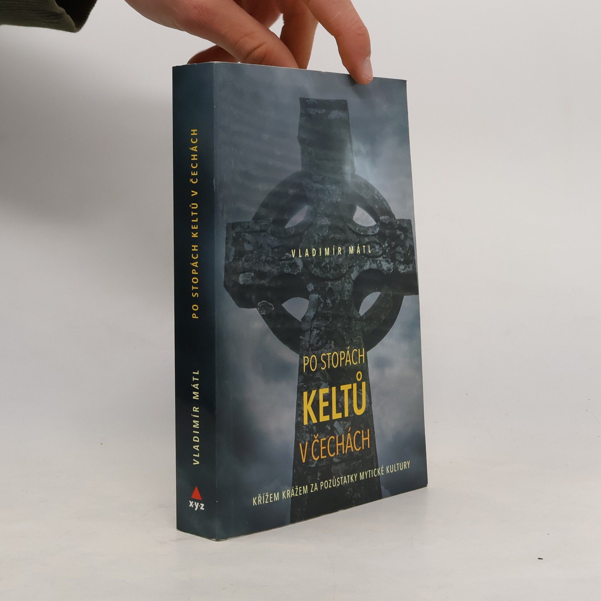 Vladimír Mátl Po stopách Keltů v Čechách