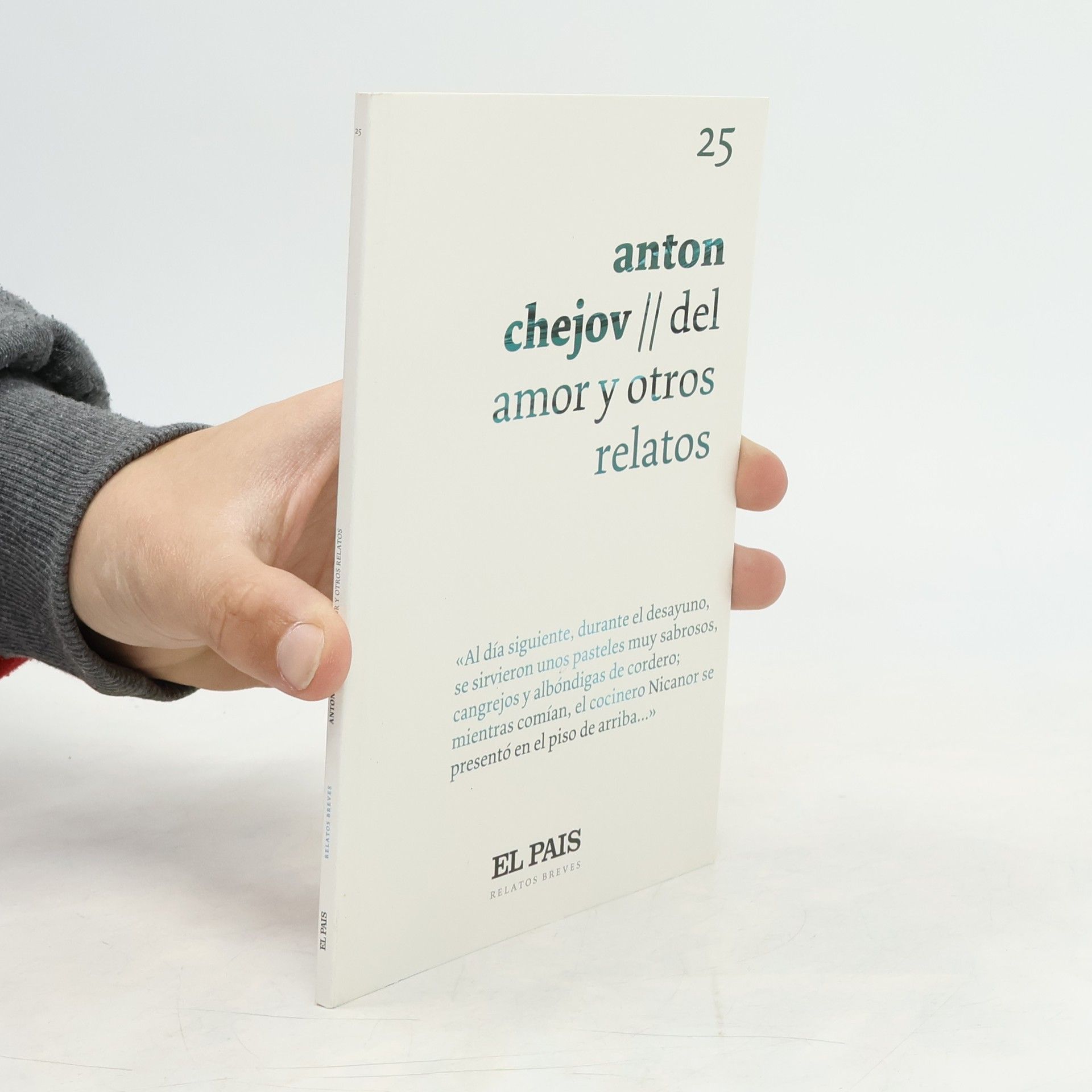 Anton Pavlovich Chejov Del amor y otros relatos