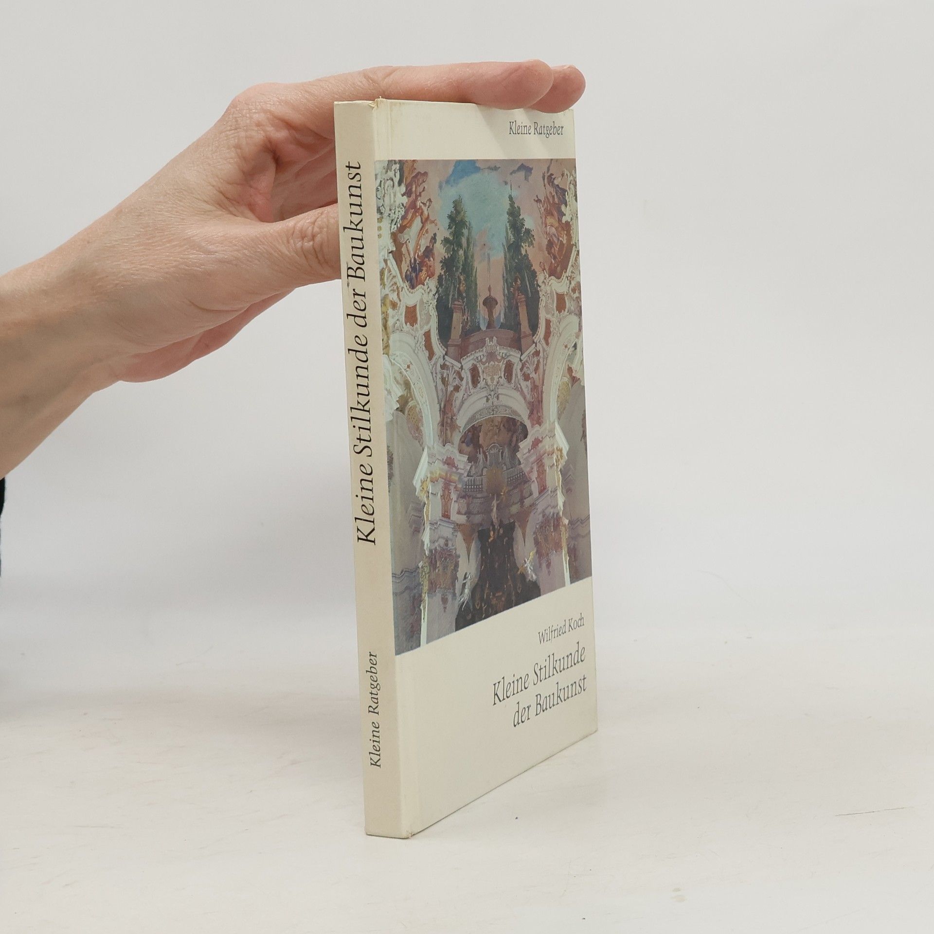 Wilfried Koch Kleine Stilkunde der Baukunst