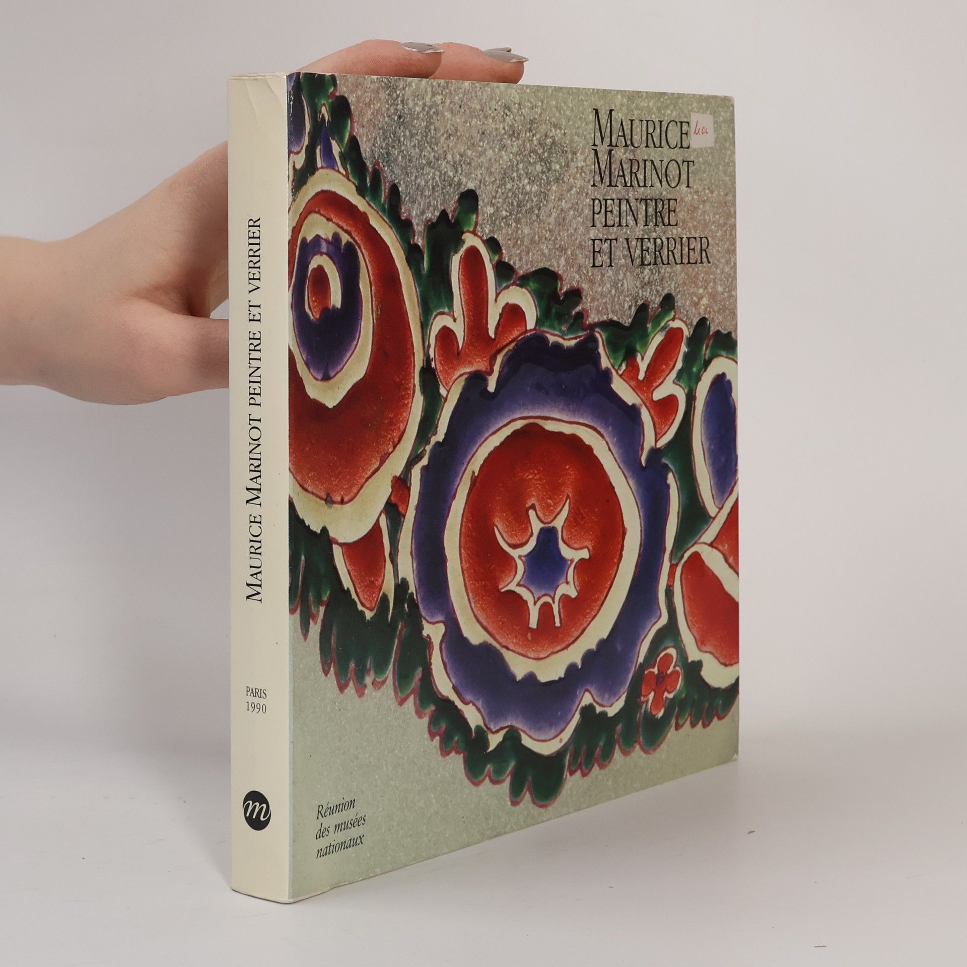 Maurice Marinot Maurice Marinot, peintre et verrier