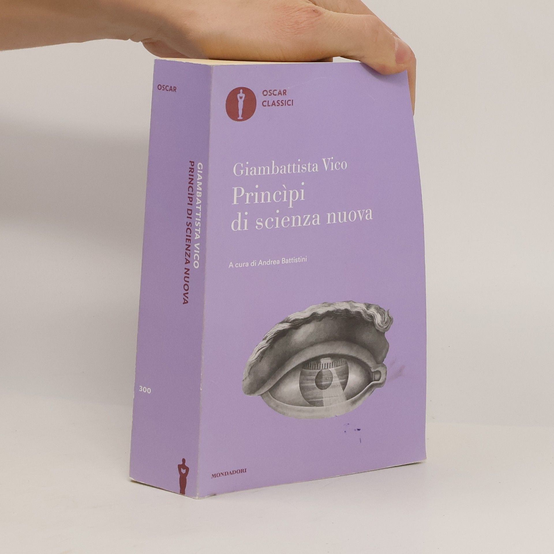 Giambattista Vico Oscar classici - 300: Princìpi di scienza nuova