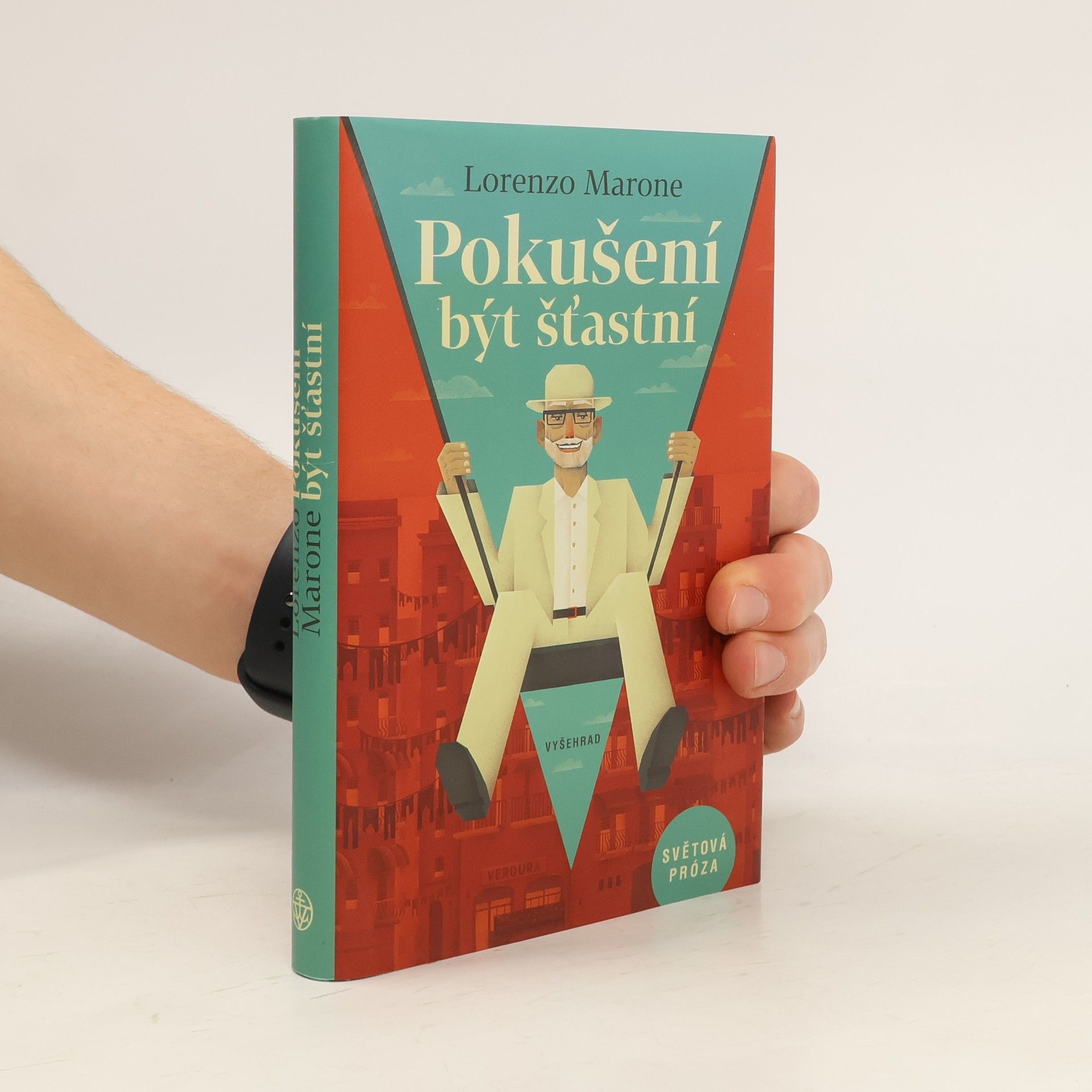 Lorenzo Marone Pokušení být šťastní