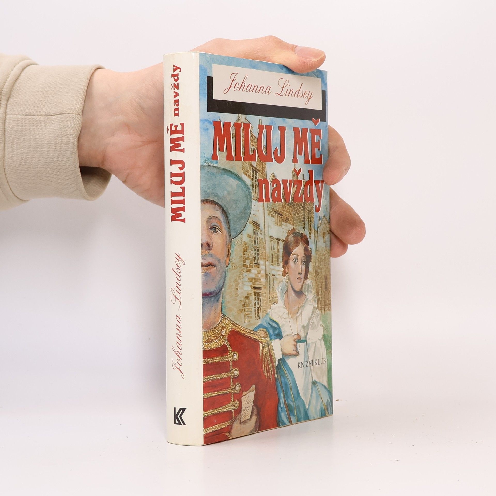 Johanna Lindsey Miluj mě navždy