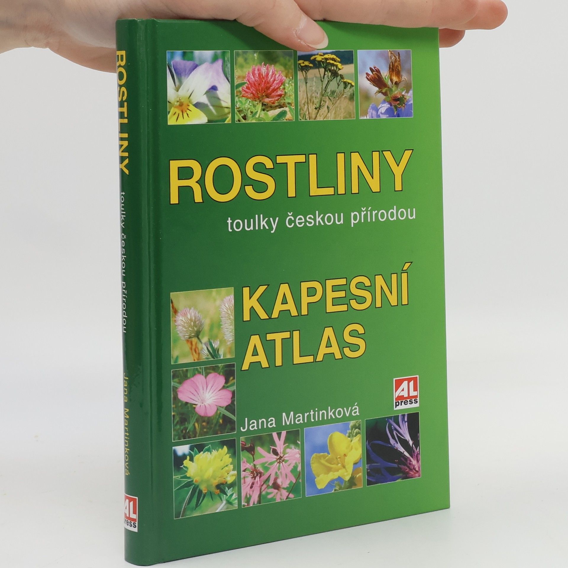 Jana Martinková Rostliny. Toulky českou přírodou. Kapesní atlas