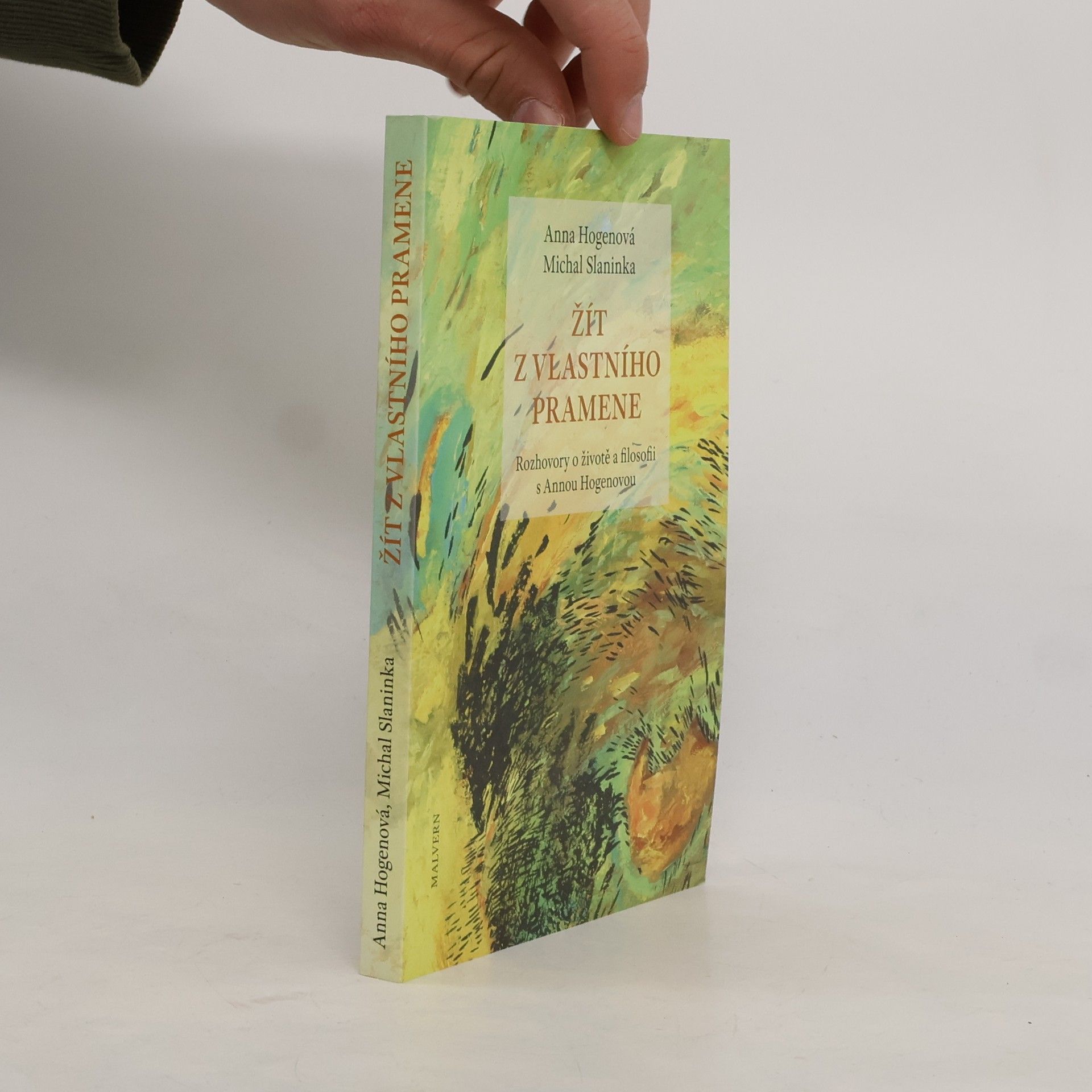 Anna Hogenová Žít z vlastního pramene