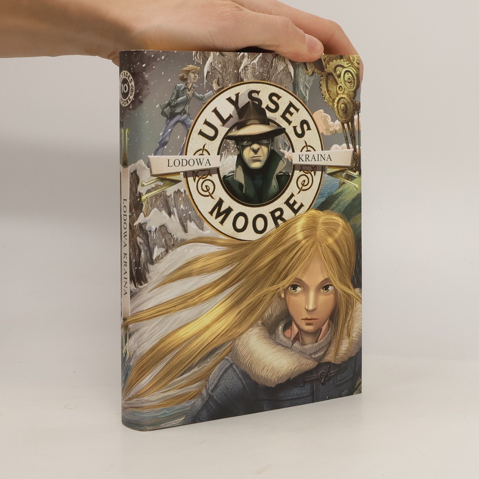 Pierdomenico Baccalario Ulysses Moore. Tom 10. Lodowa Kraina