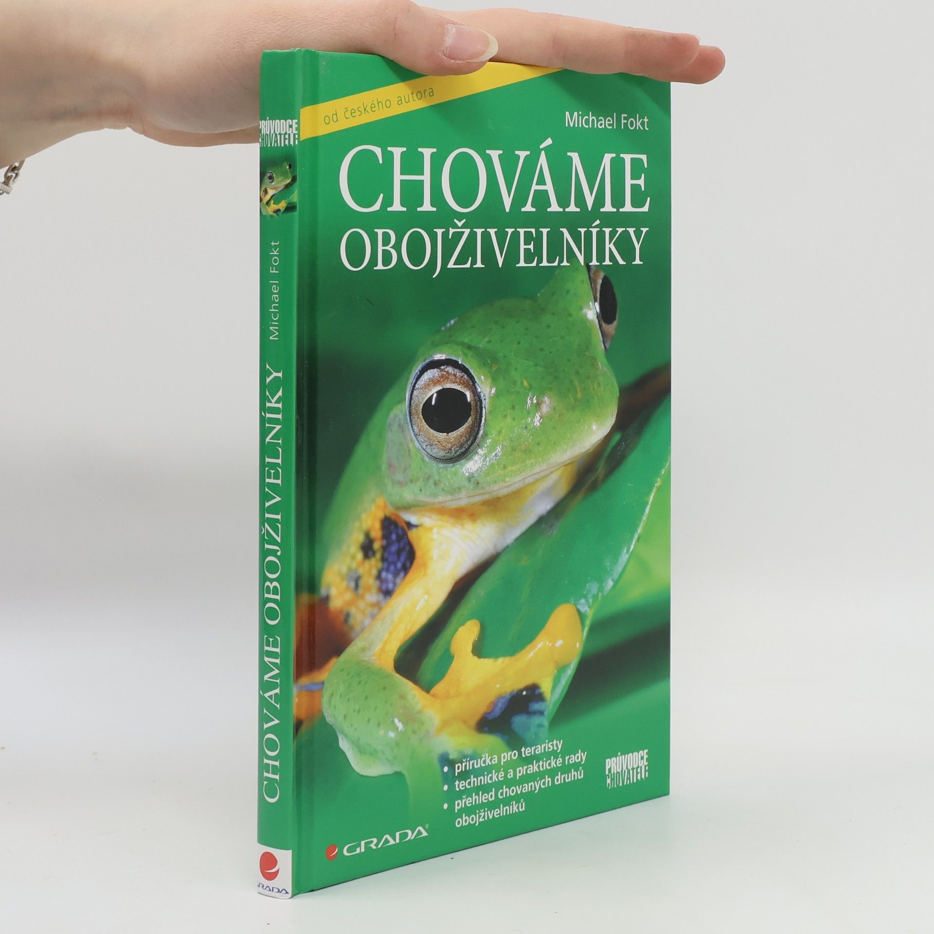 Michael Fokt Chováme obojživelníky