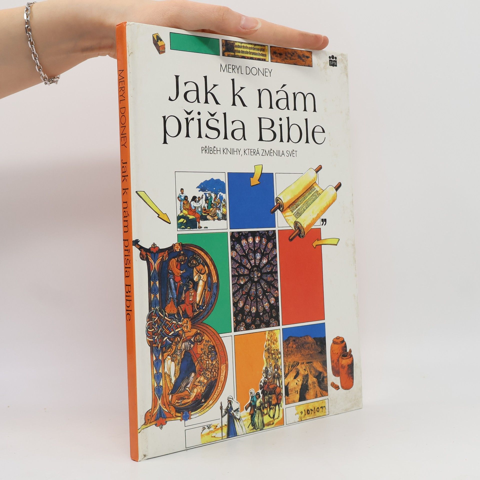 Meryl Doney Jak k nám přišla Bible