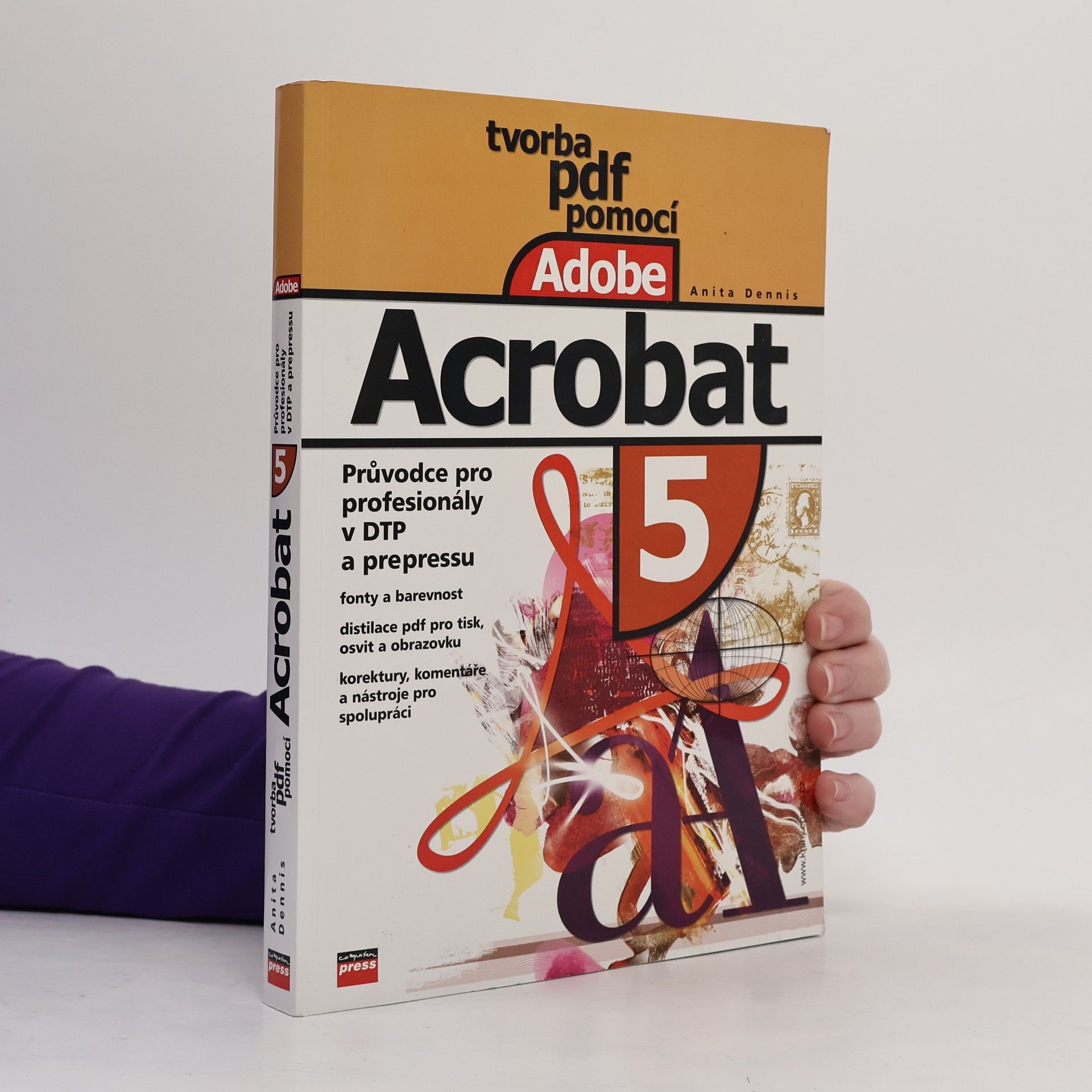 Anita Dennis Tvorba PDF pomocí Adobe Acrobat 5