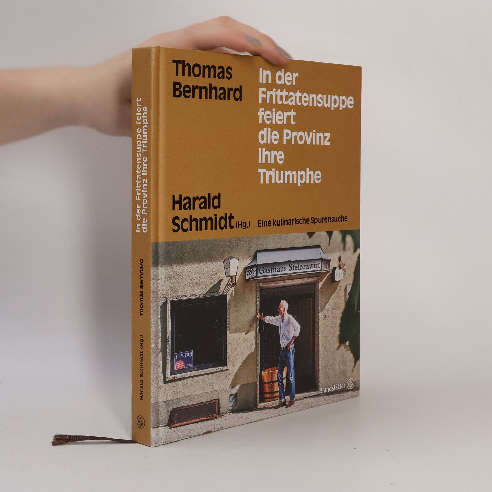 Harald Schmidt Thomas Bernhard. In der Frittatensuppe feiert die Provinz ihre Triumphe