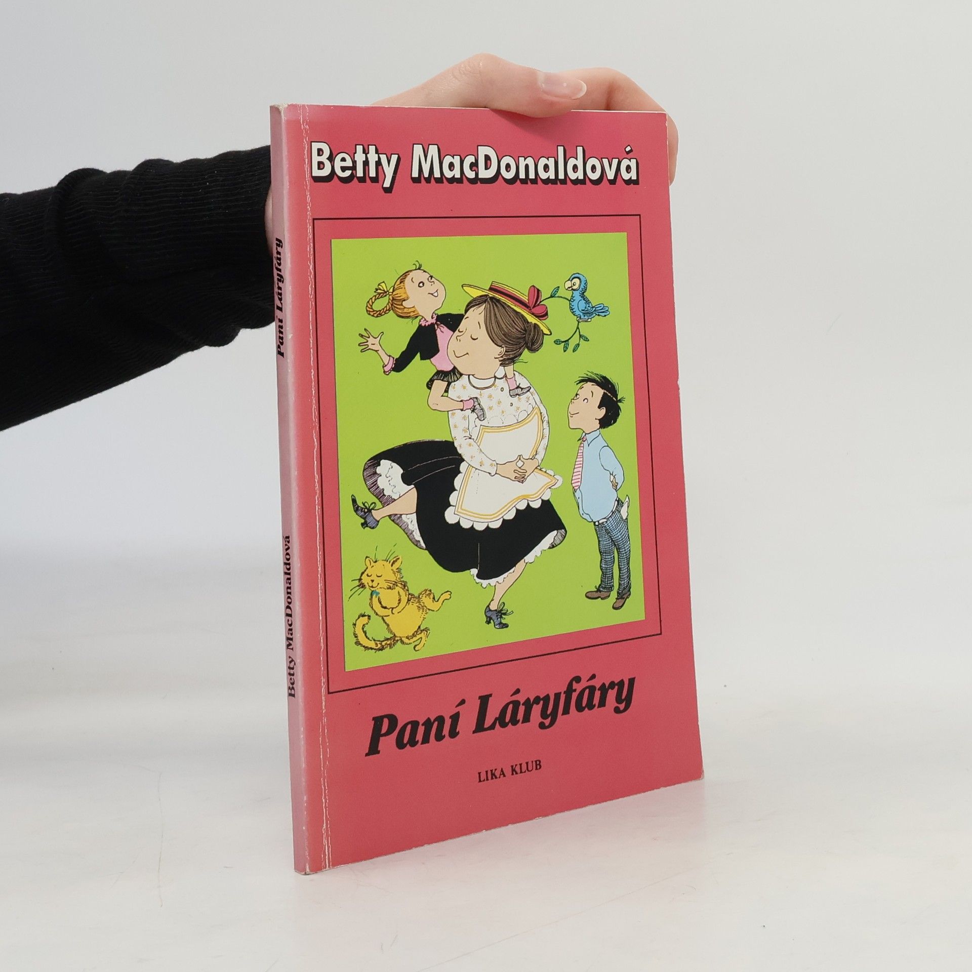 Betty MacDonald Paní Láryfáry