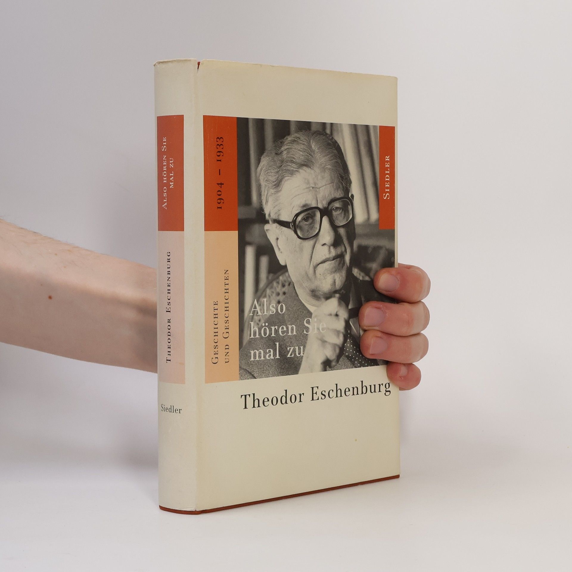 Theodor Eschenburg Also hören Sie mal zu