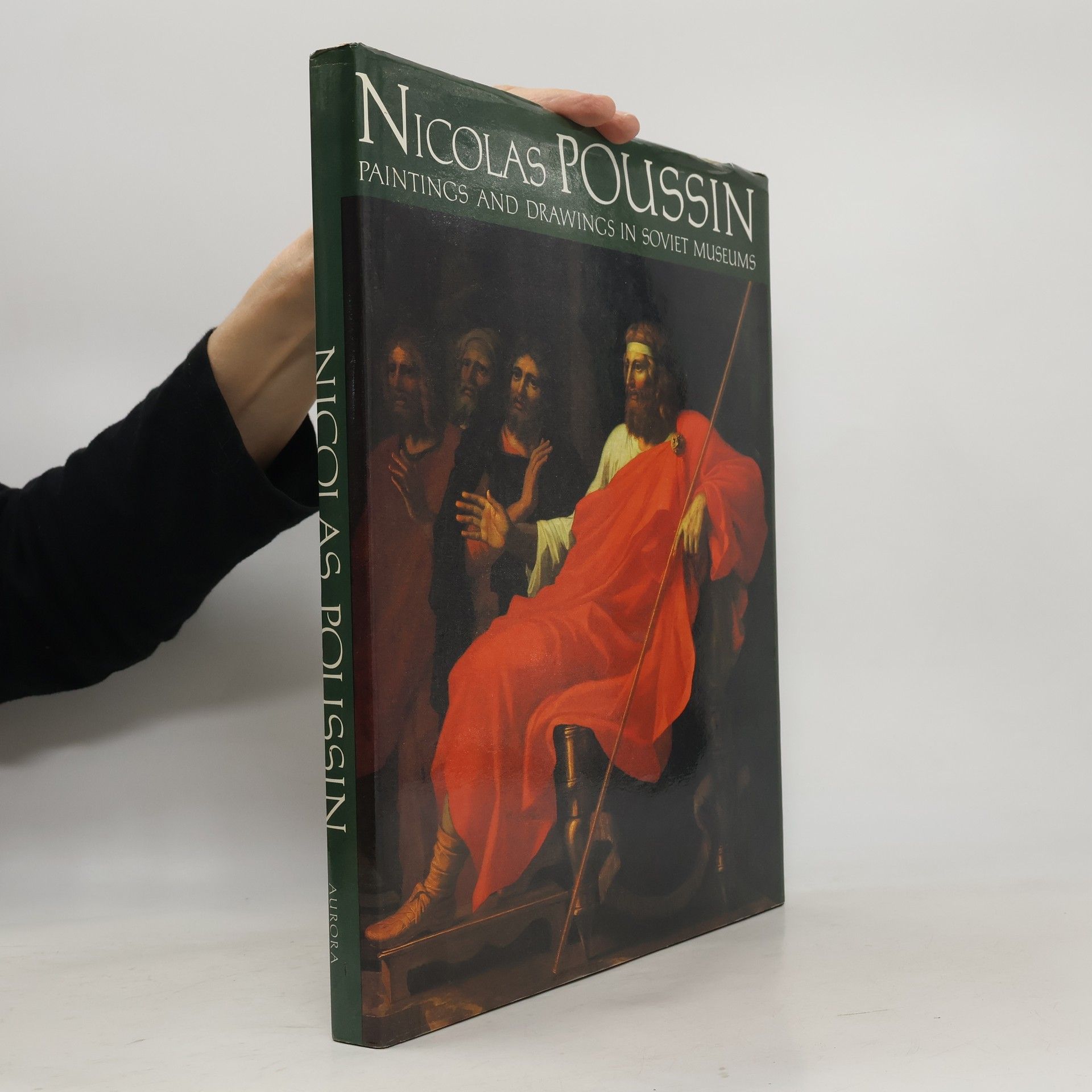 Nicolas Poussin Paintings and Drawings in Soviet Museums