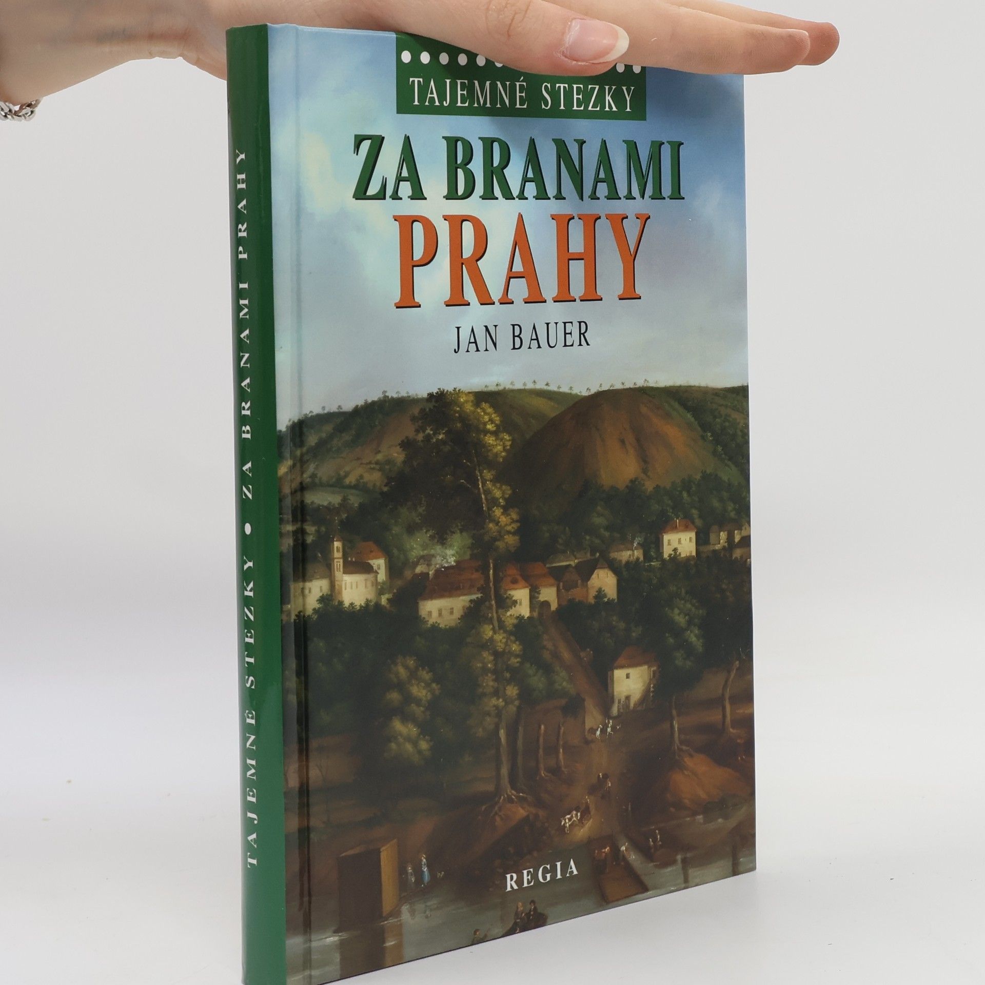 Jan Bauer Za branami Prahy. Na levém břehu vltavském