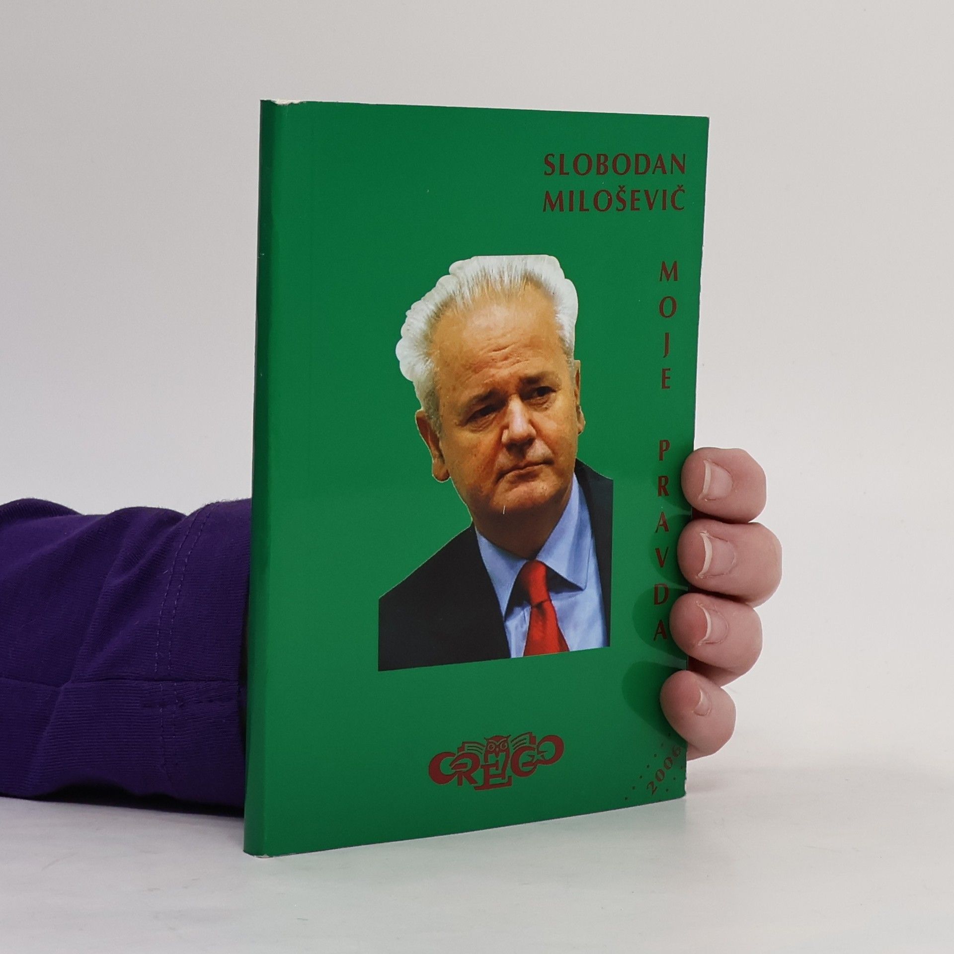 Slobodan Milošević Moje pravda