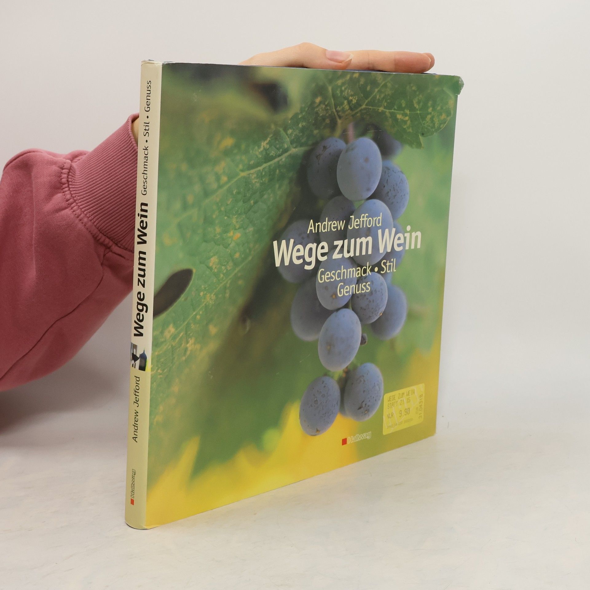 Andrew Jefford Wege zum Wein