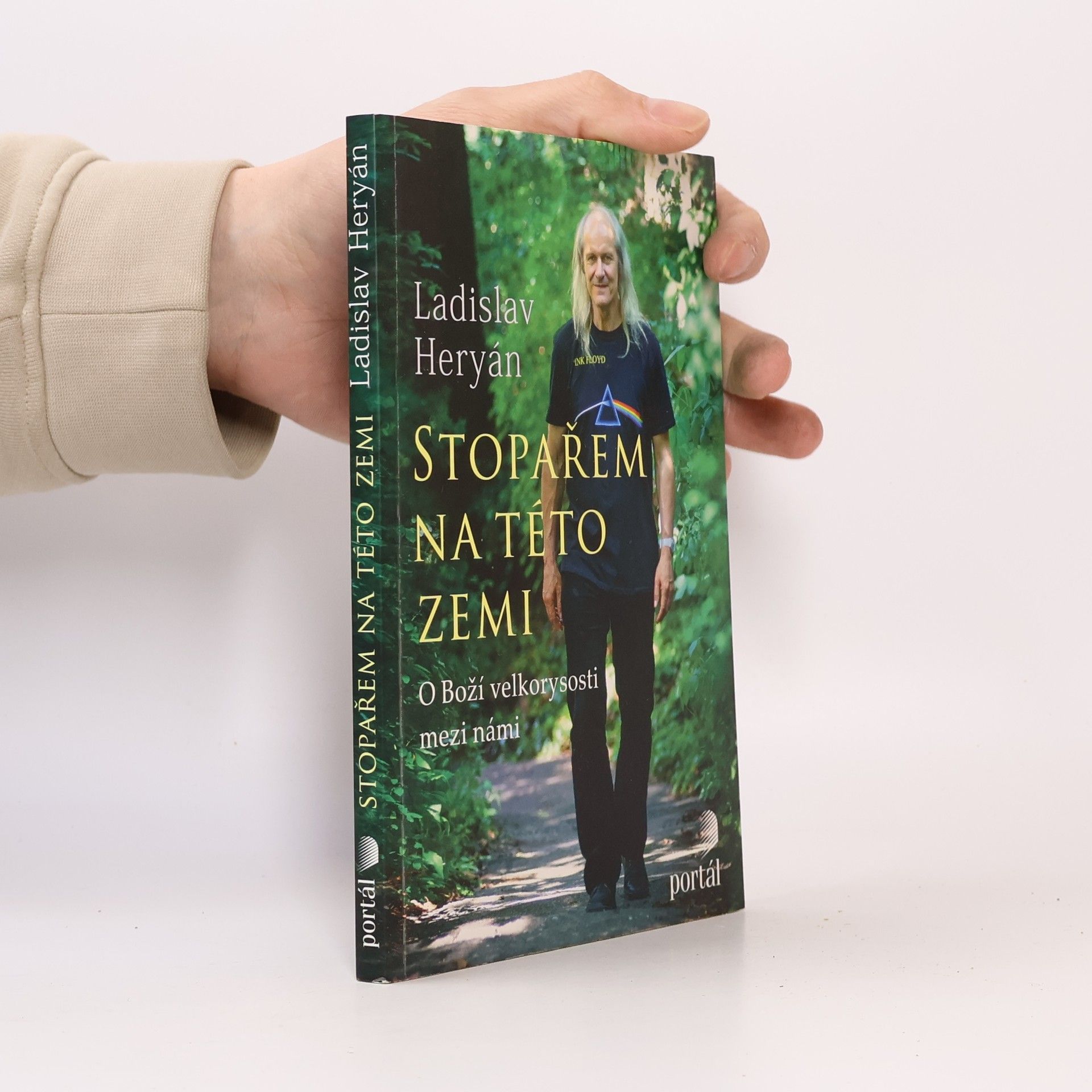 Ladislav Heryán Stopařem na této zemi. O Boží velkorysosti mezi námi