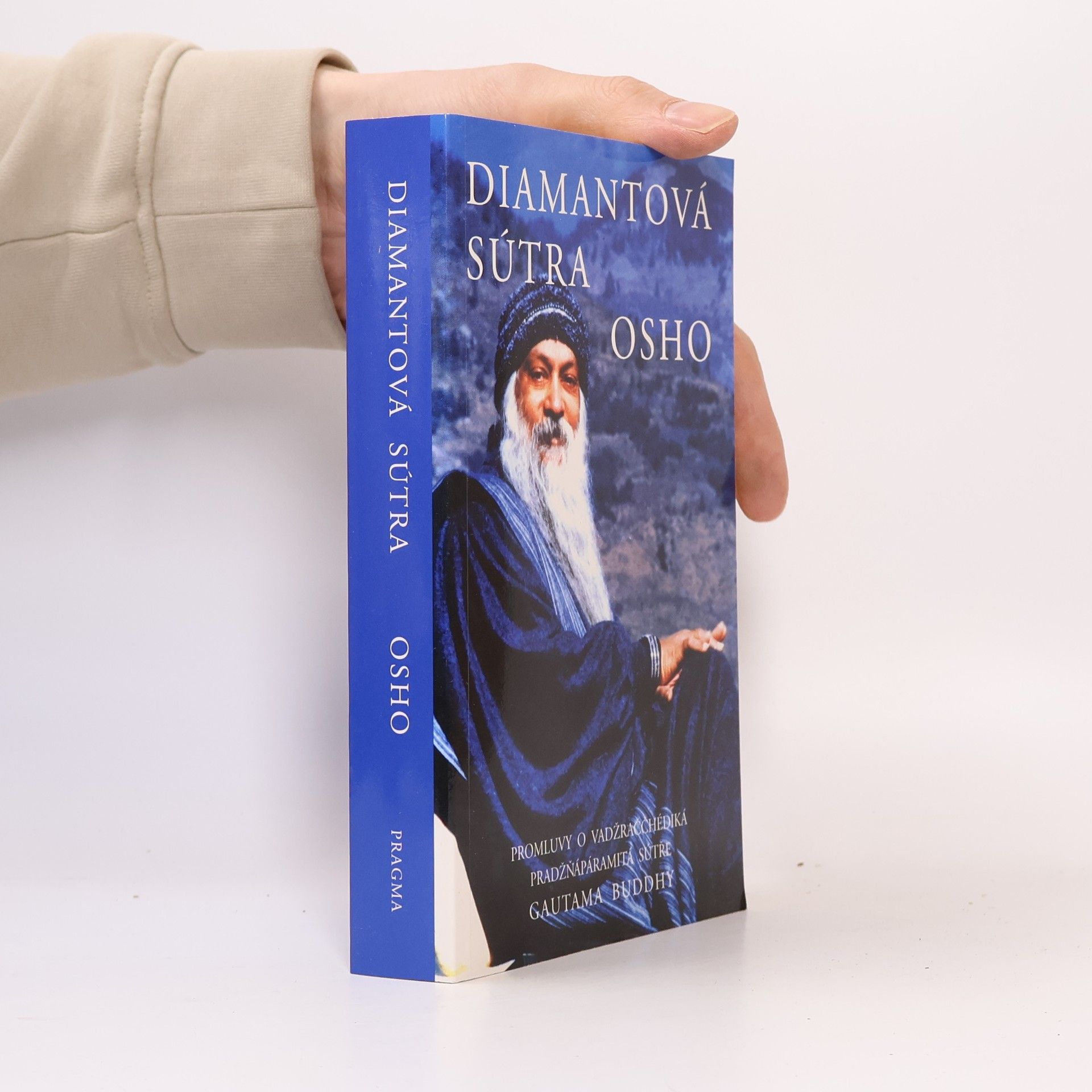 Ošó Diamantová sútra. promluvy o Vadžraččhédiká pradžňápáramitá sutře gautama Buddhy