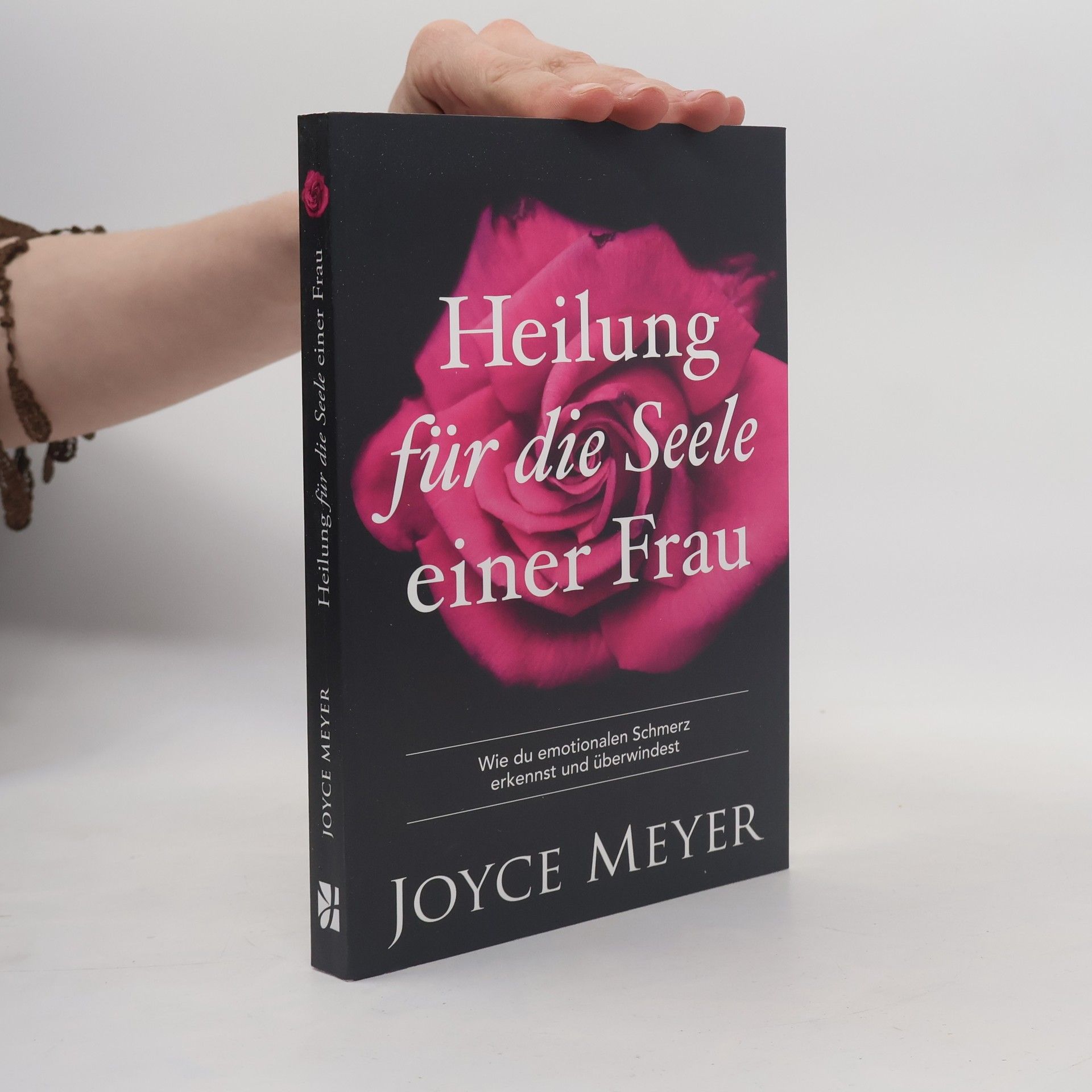 Joyce Meyer Heilung für die Seele einer Frau
